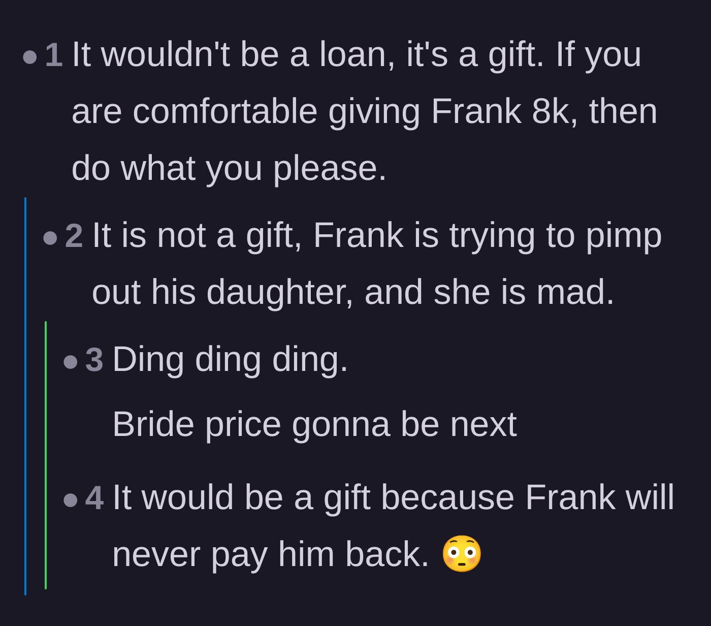Comment thread 6 - Debate over whether giving the money is actually just a permanent gift, with some joking it's a modern-day bride price.
