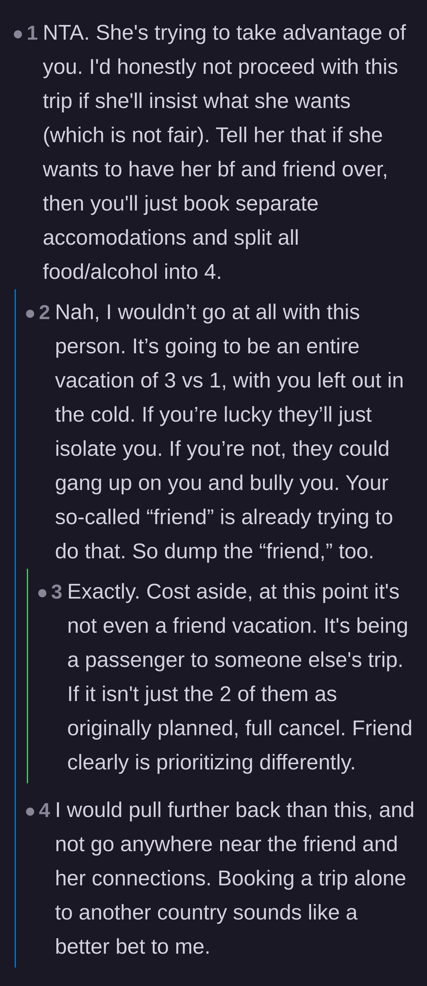 Comment thread 3 - Discussion about how going on the trip would lead to a toxic three-against-one bullying dynamic.