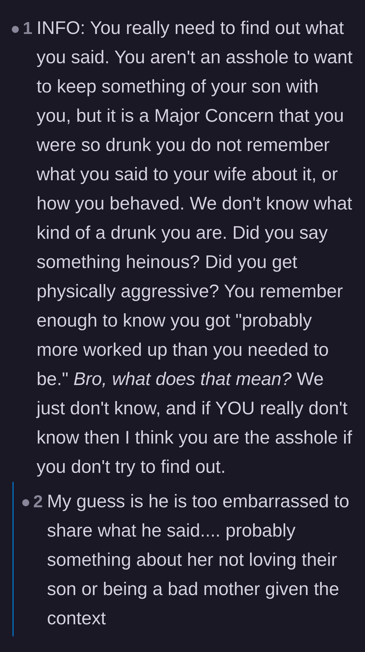 Comment thread 2 - Speculation about the severe, potentially unforgivable things the husband might have said during his drunken blackout.
