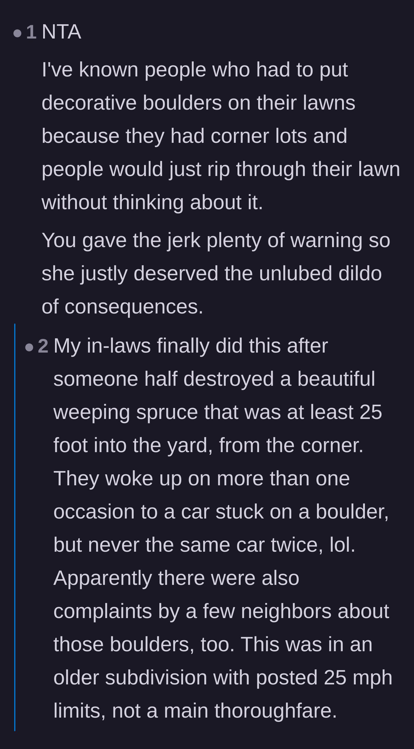 Comment thread 5 - Commenters sharing stories about using large decorative boulders to successfully deter bad drivers.