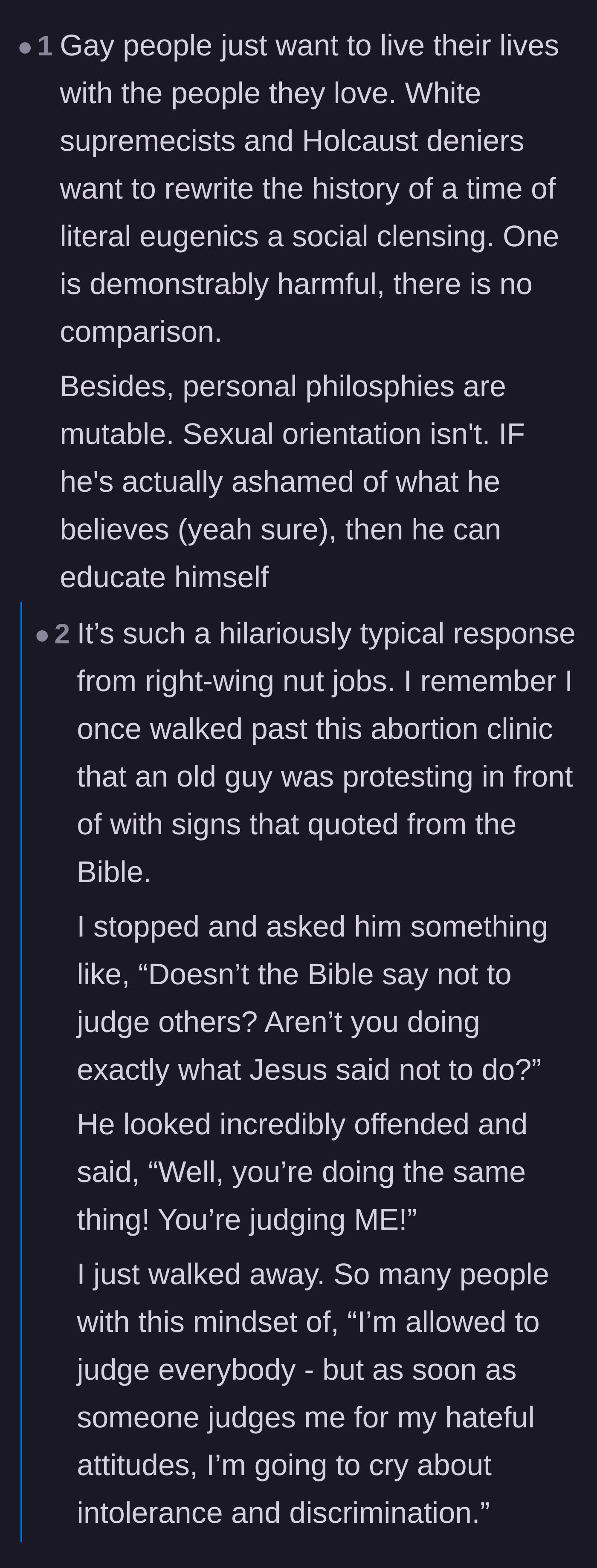 Comment thread 2 - A debate contrasting the biological reality of sexual orientation with the willful choice of adopting extremist ideologies, leading into a theological discussion on hypocrisy.