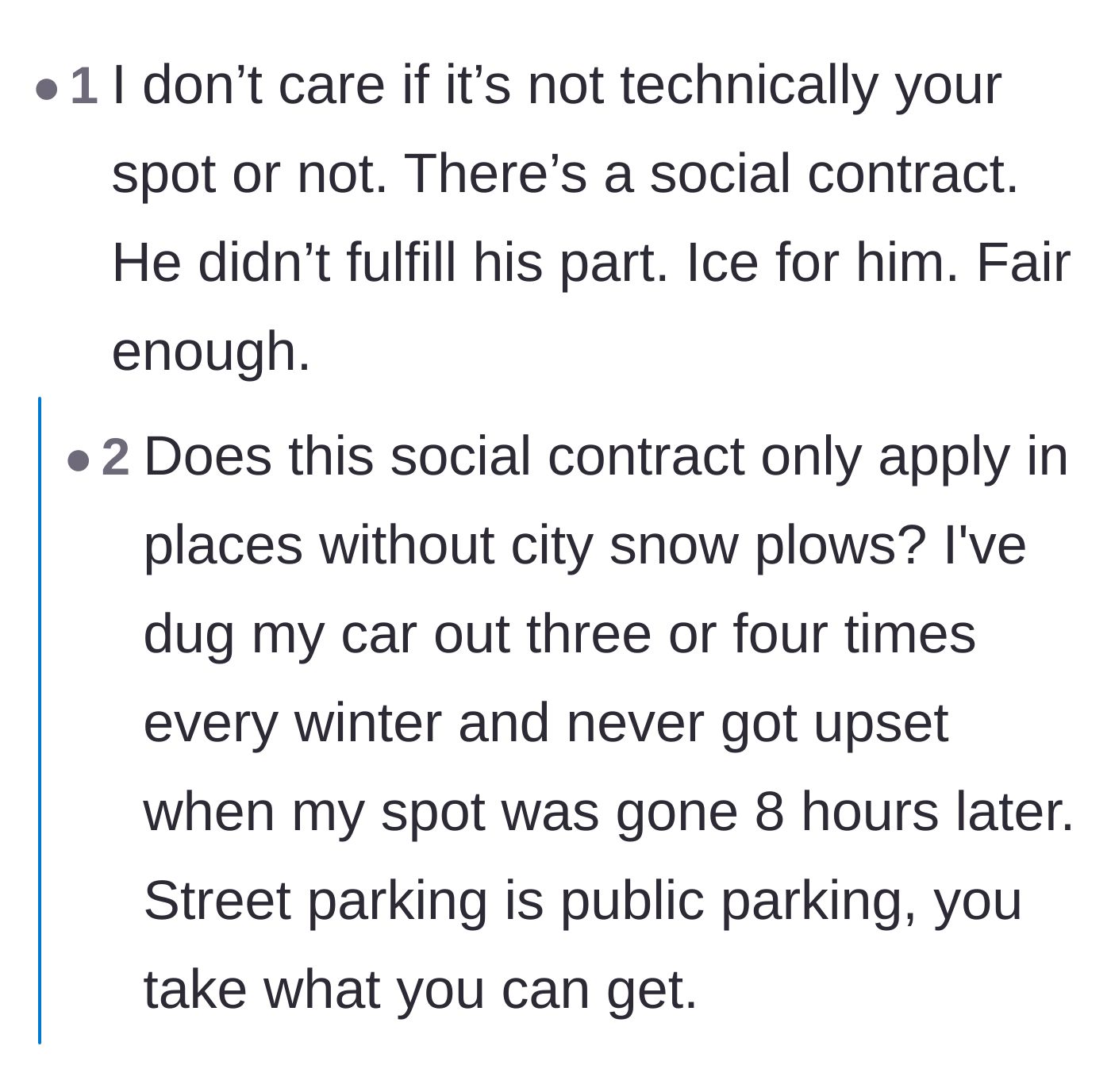 Comment thread 5 - A debate over the social contract of shoveling versus the reality that street parking is inherently public.