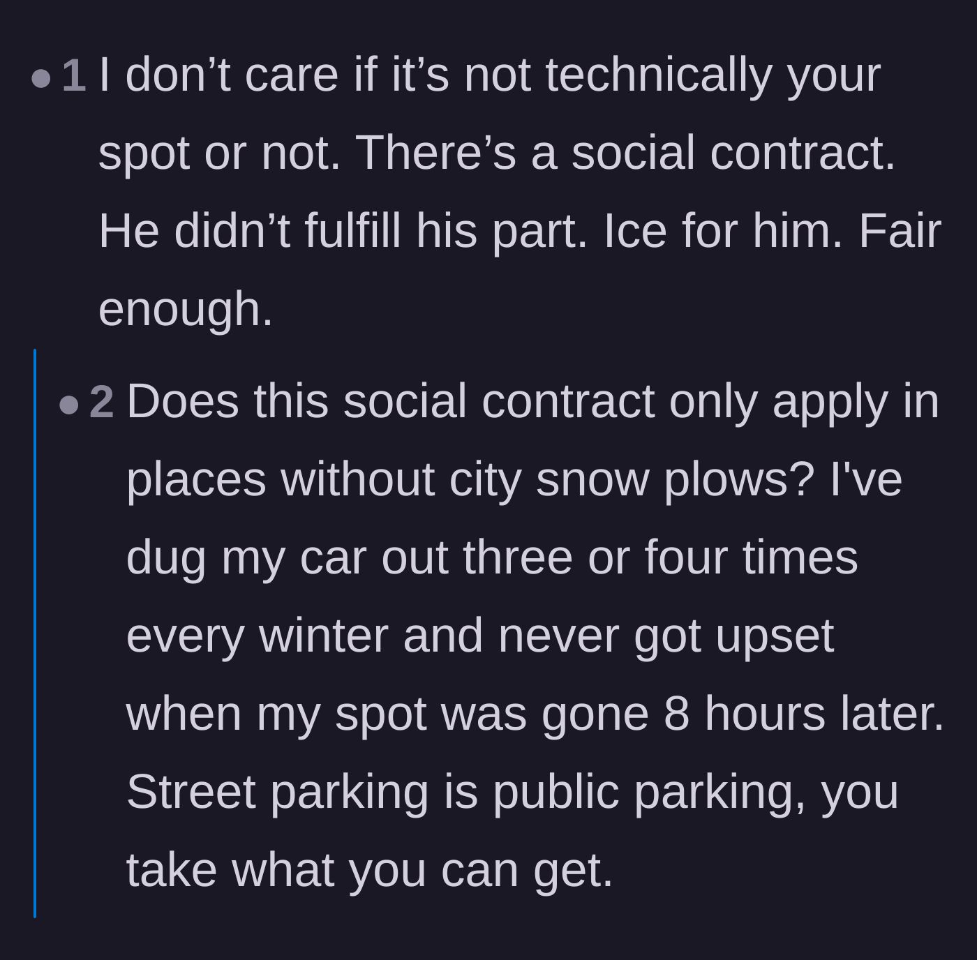 Comment thread 5 - A debate over the social contract of shoveling versus the reality that street parking is inherently public.