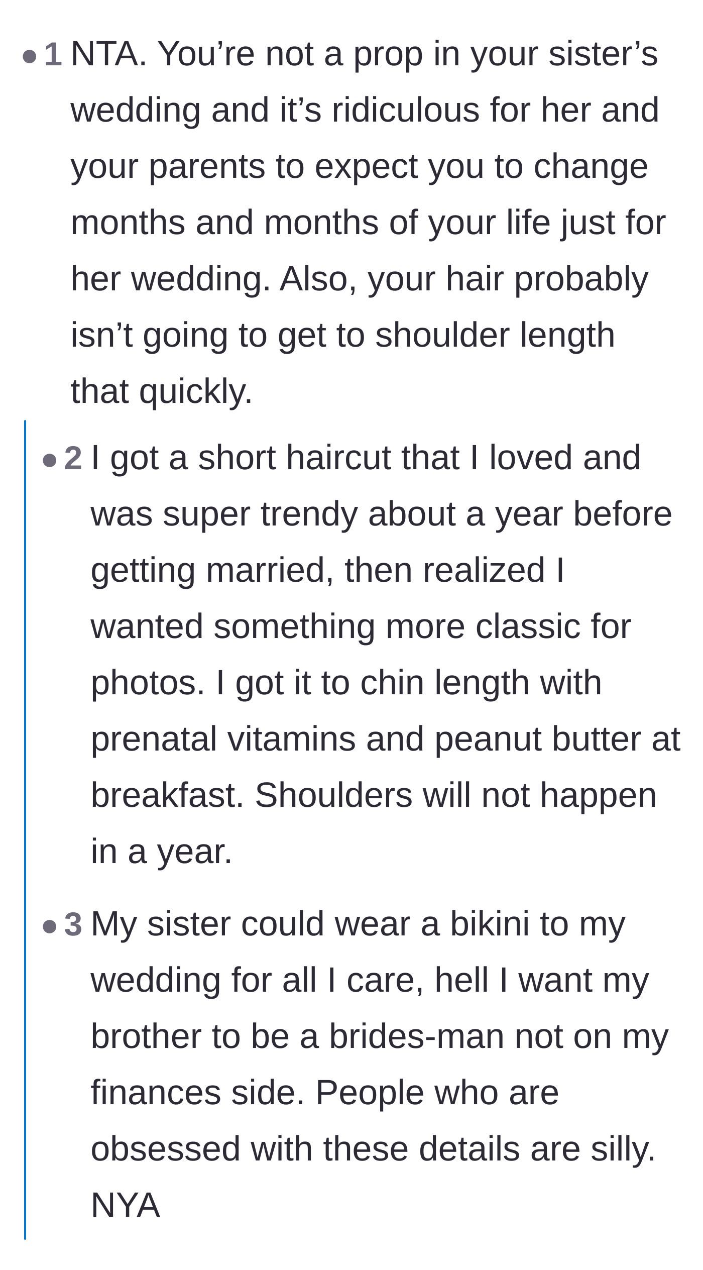 Comment thread 2 - Commenters call out the bride for treating her sibling like a prop and break down the actual science of how fast hair can grow in a year