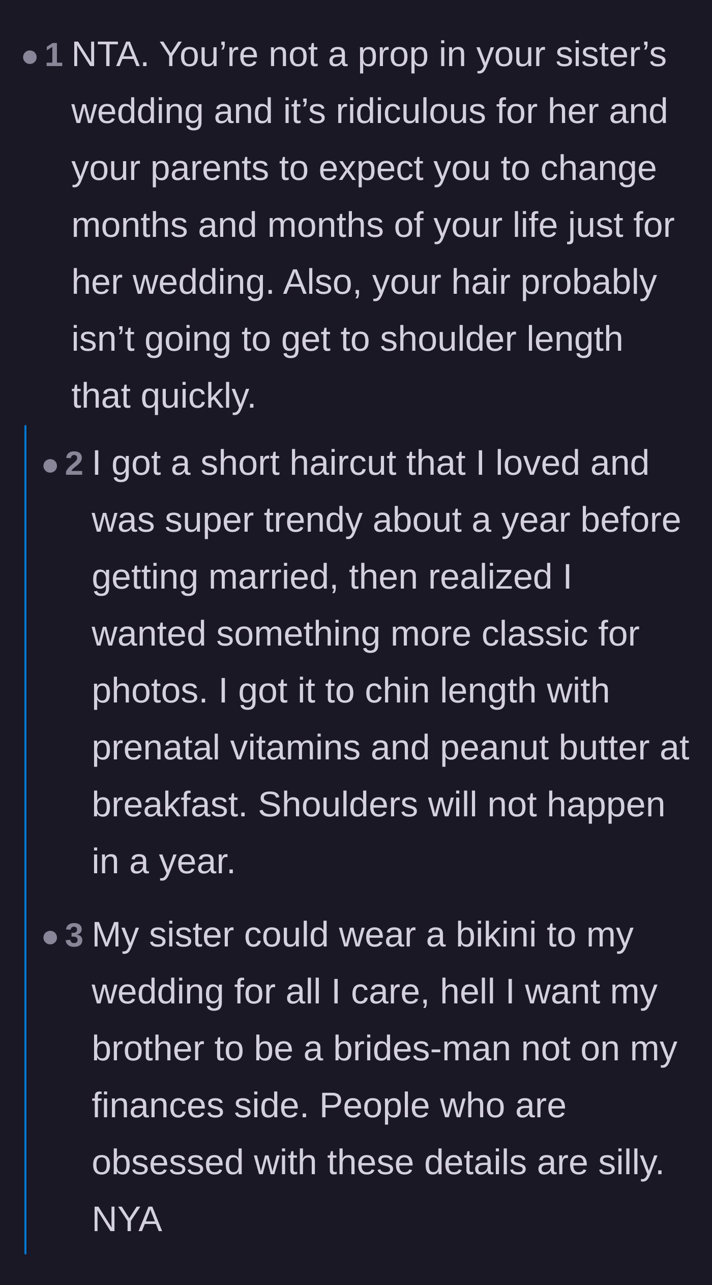 Comment thread 2 - Commenters call out the bride for treating her sibling like a prop and break down the actual science of how fast hair can grow in a year