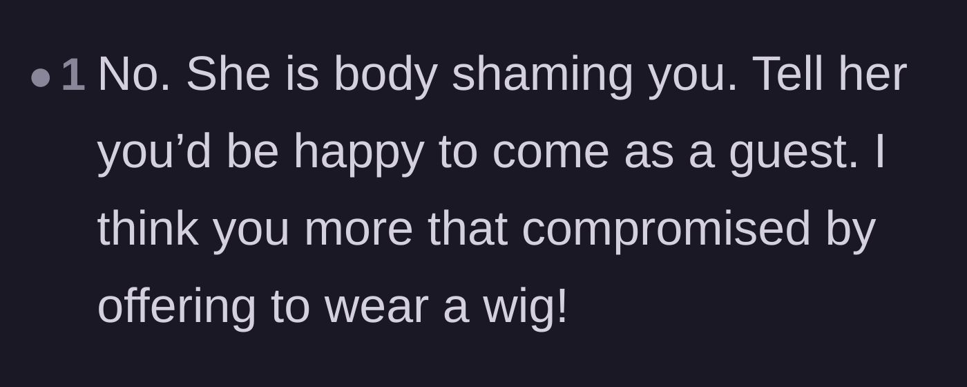 Comment thread 4 - A reader calls out the bride's behavior as body shaming and praises the sibling for already offering to wear a wig