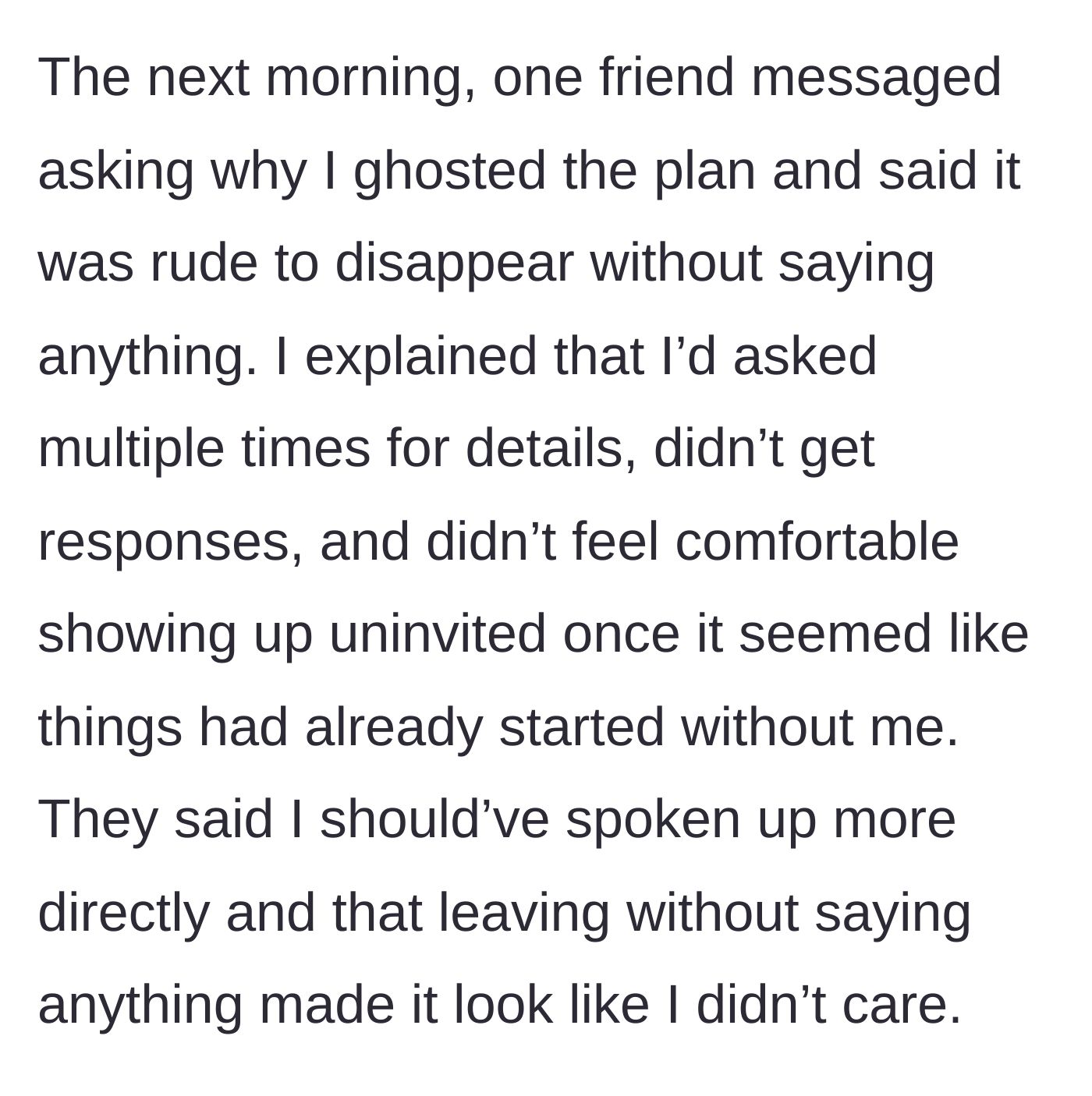 Story part 4 - An angry, demanding text message from a friend accusing the author of ghosting them out of nowhere.