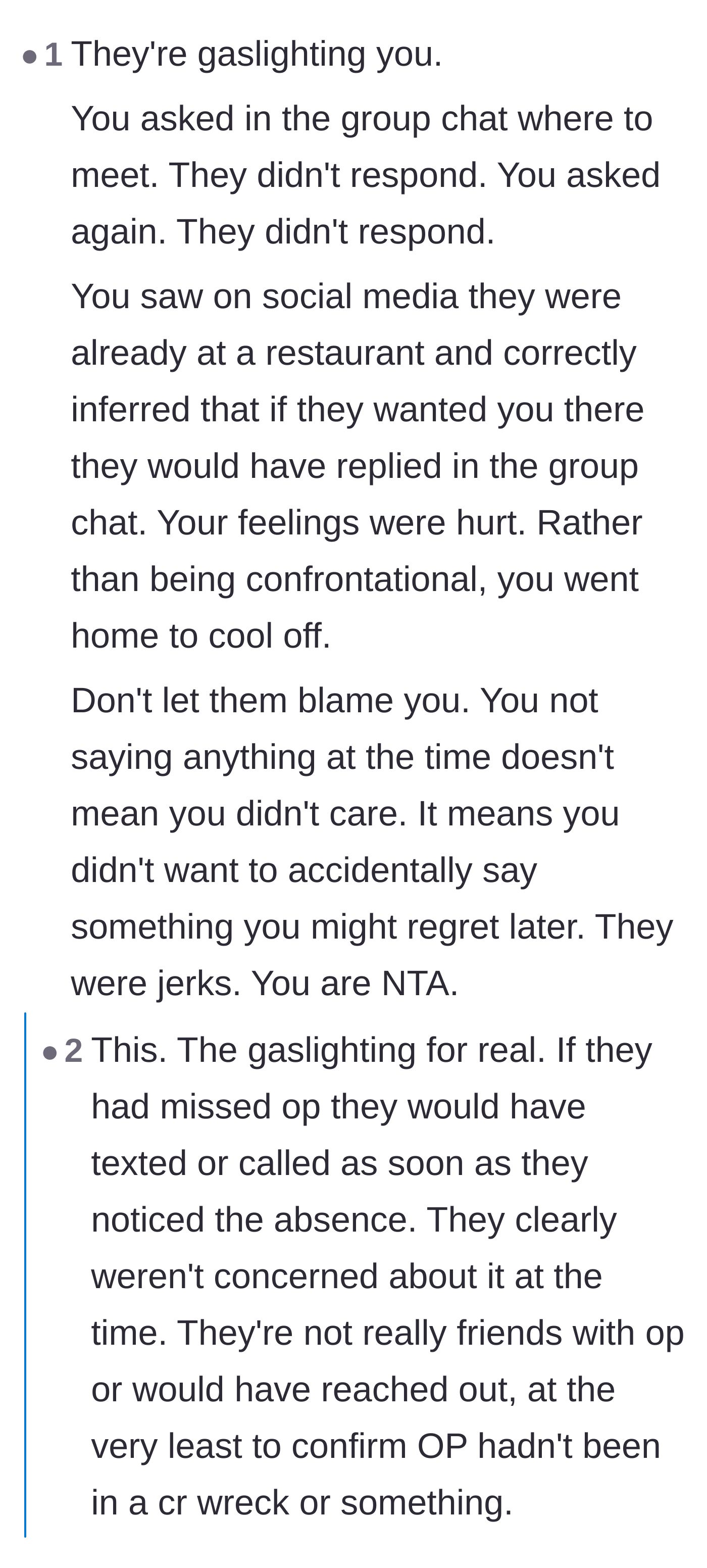 Comment thread 1 - A discussion breaking down how the group gaslit the author and failed to show basic concern for her safety.