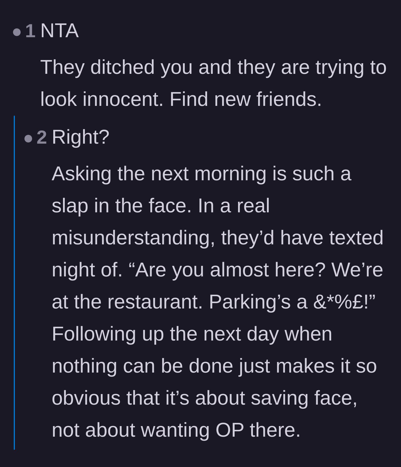 Comment thread 2 - Readers pointing out that waiting until the next day to text is a cruel way for the friends to cover their own guilt.