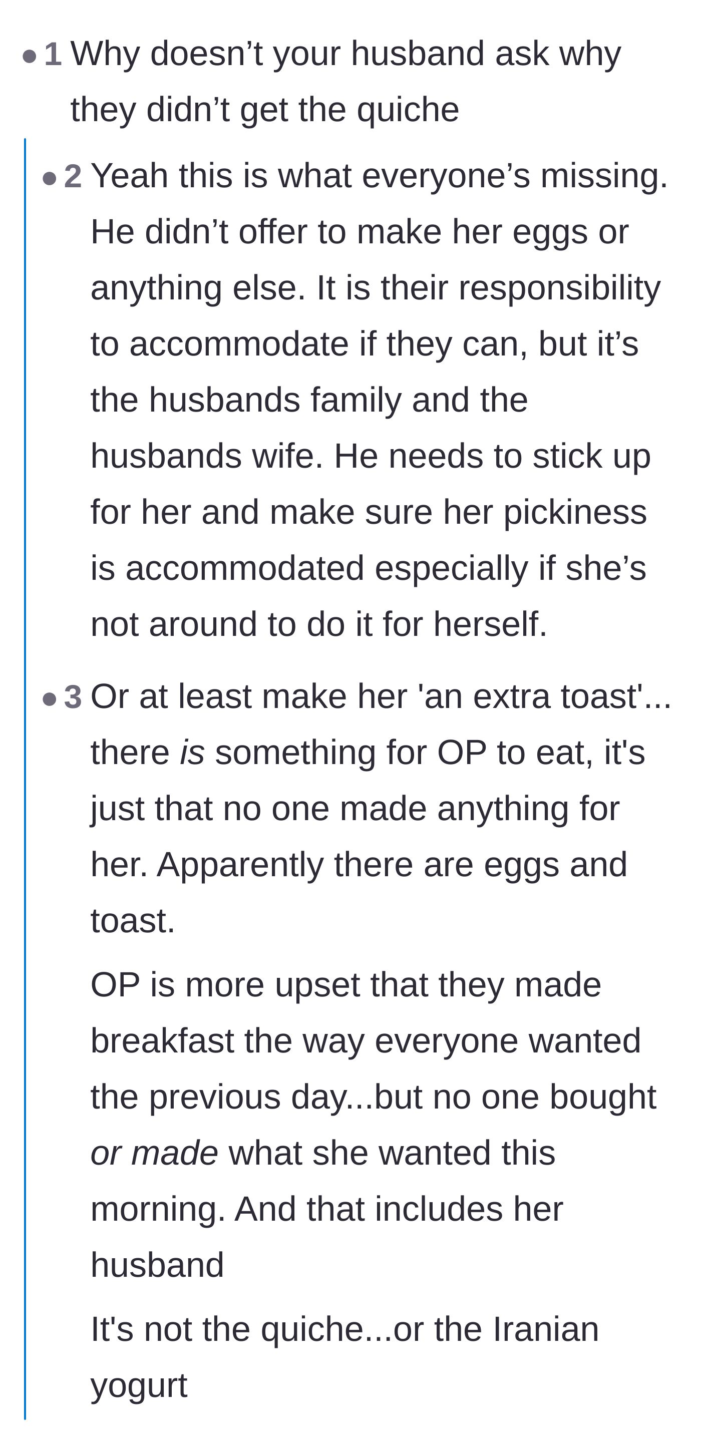 Comment thread 1 - A discussion about how the partner failed by not advocating for his girlfriend or cooking her an alternative meal.