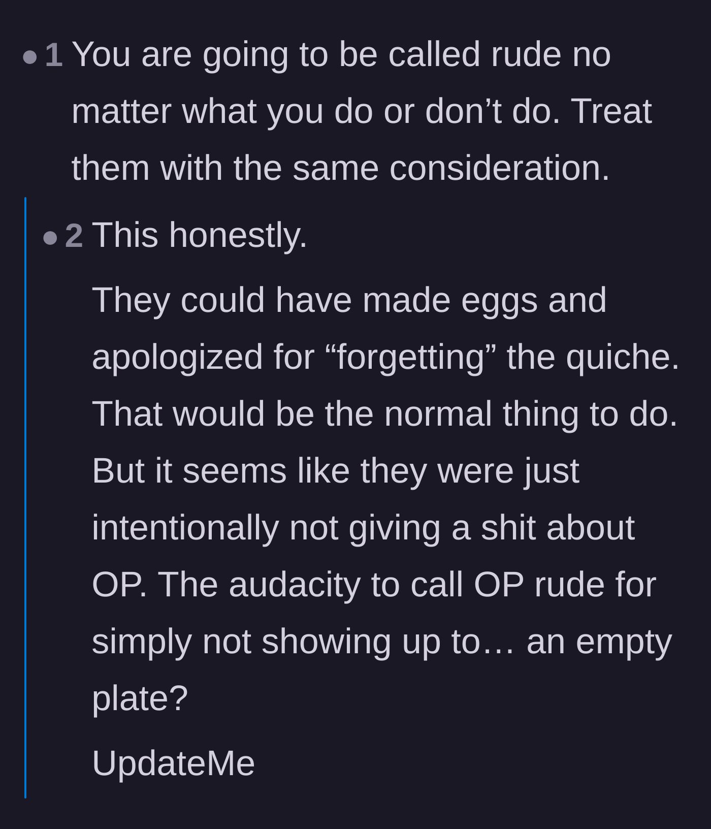 Comment thread 6 - A final piece of advice telling the narrator to treat the family with the exact same lack of consideration they showed her.