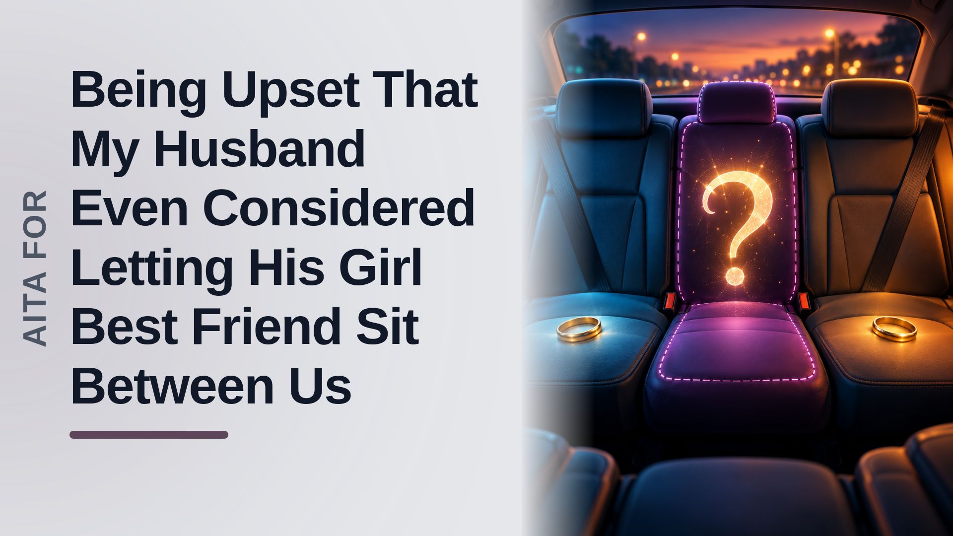 The Sidelined Wife Who Refused To Let Her Husband's 'Girl Bestie' Sit Between Them