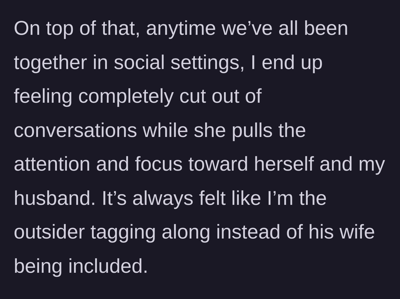 Story part 4 - A wife sitting awkwardly at a social gathering while her husband and his female friend talk exclusively to each other.