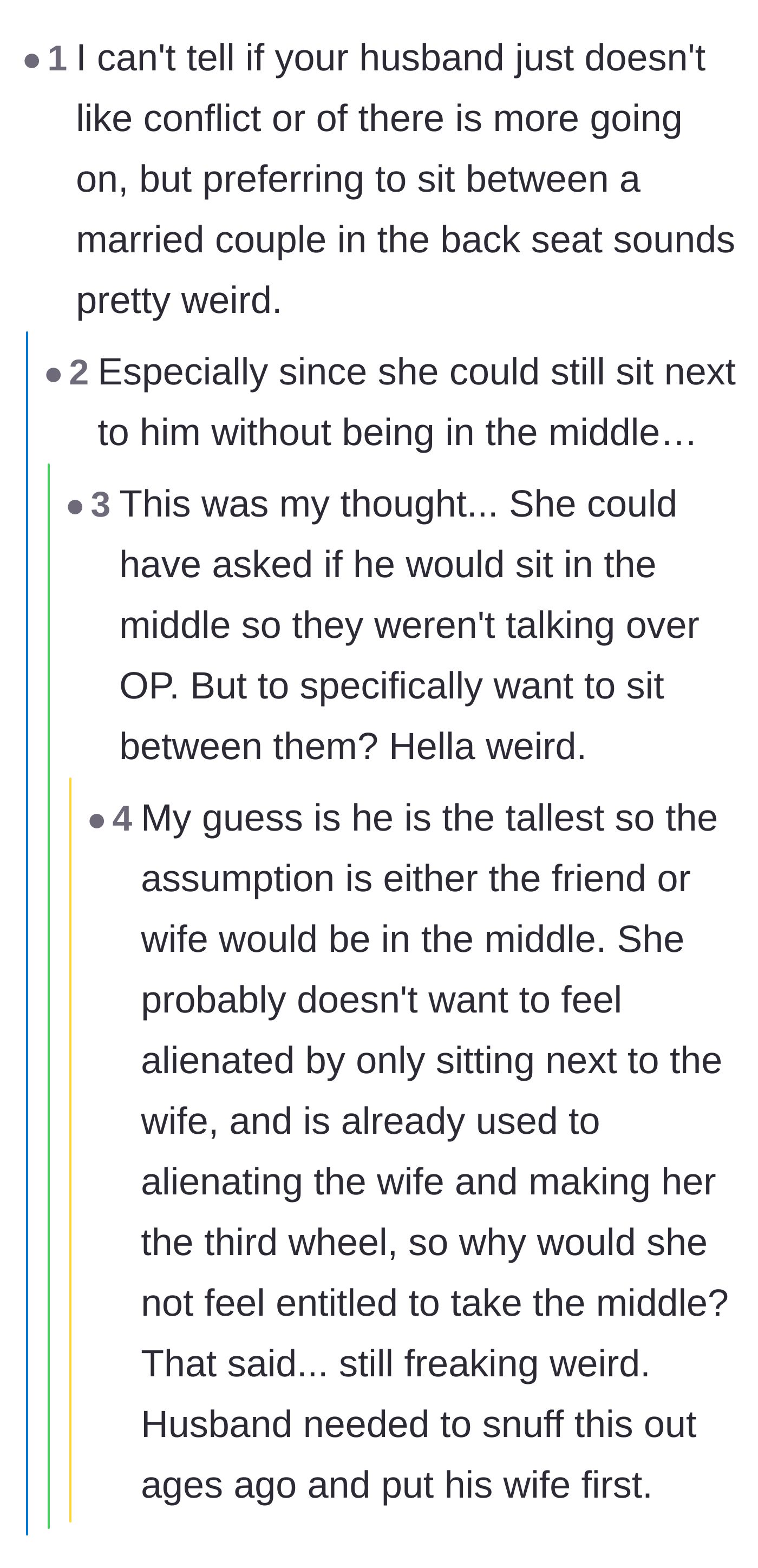 Comment thread 6 - Pointing out that if the friend just wanted to sit next to the husband, he could have taken the middle seat