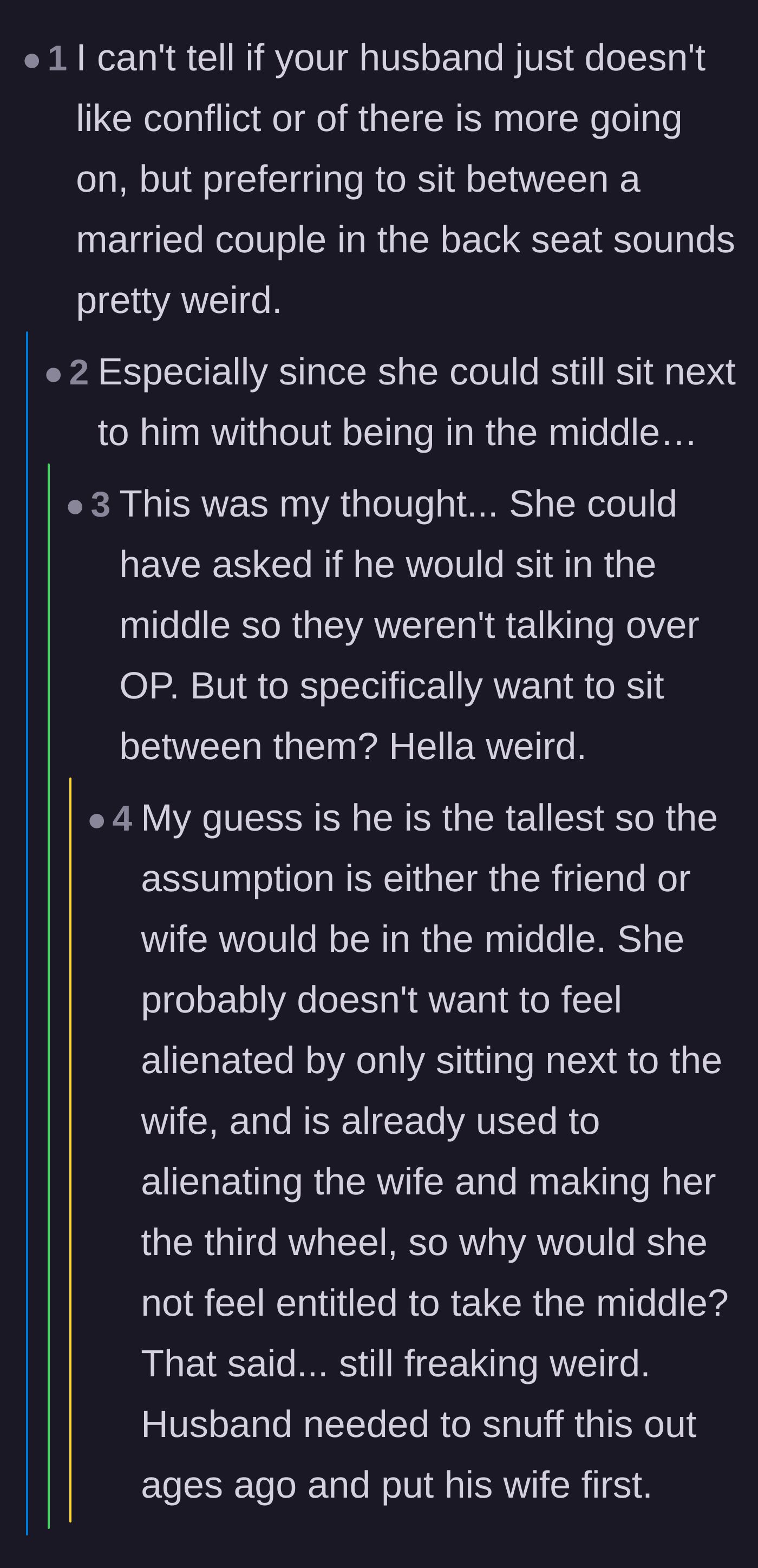 Comment thread 6 - Pointing out that if the friend just wanted to sit next to the husband, he could have taken the middle seat