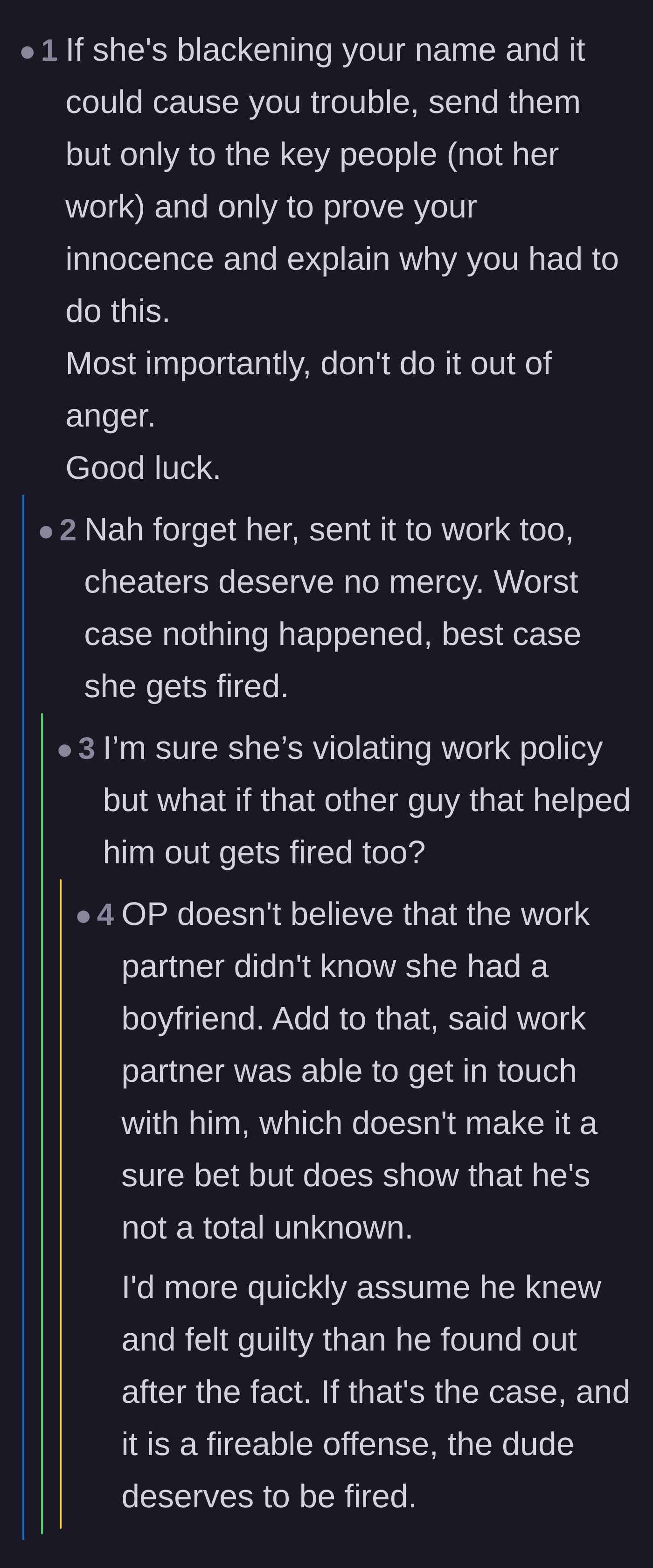 Comment thread 3 - Disagreement over whether to report the affair to her employer or just keep it among friends.