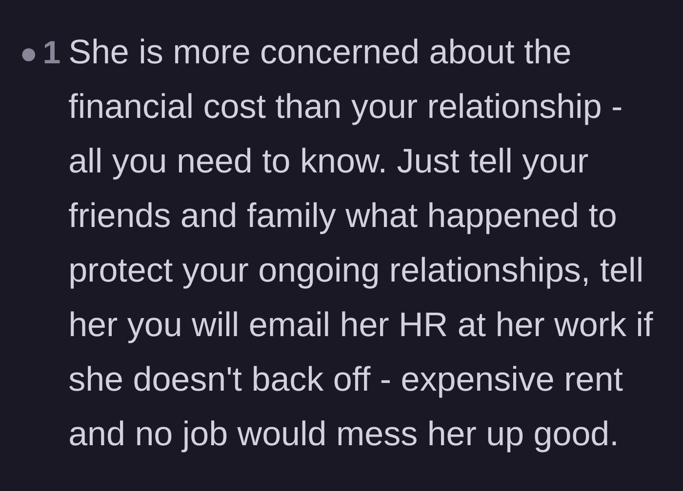 Comment thread 5 - Analysis of her financial panic and using the threat of HR as leverage.