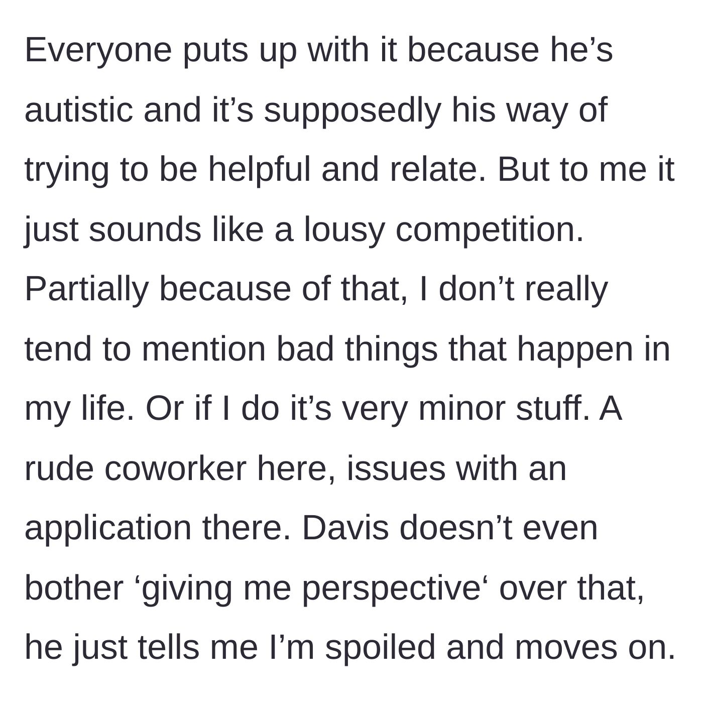 Story part 3 - The group enables Davis's behavior, leading the main character to hide her struggles.