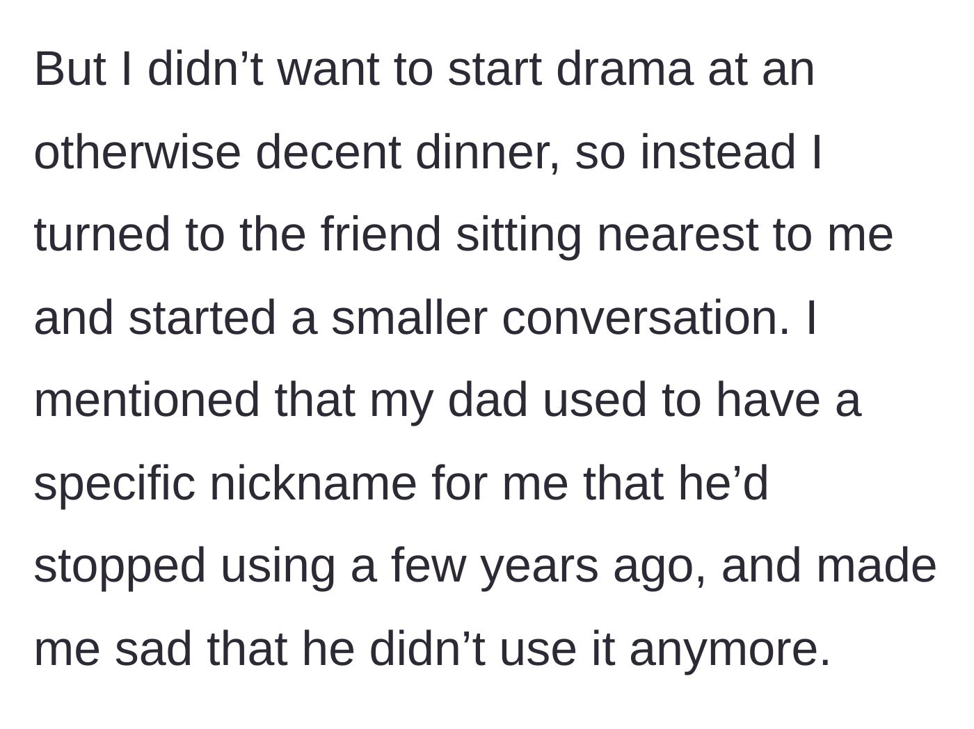 Story part 6 - The main character quietly shares a nostalgic, sad memory about her dad with another friend.