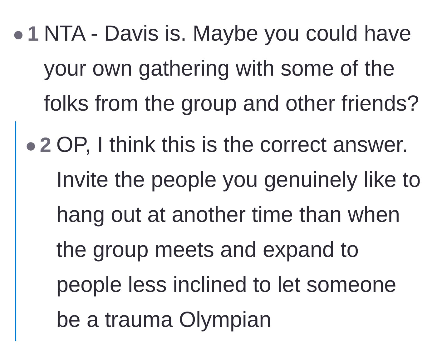 Comment thread 5 - Suggestions for the main character to split the group and only invite the people she actually likes.