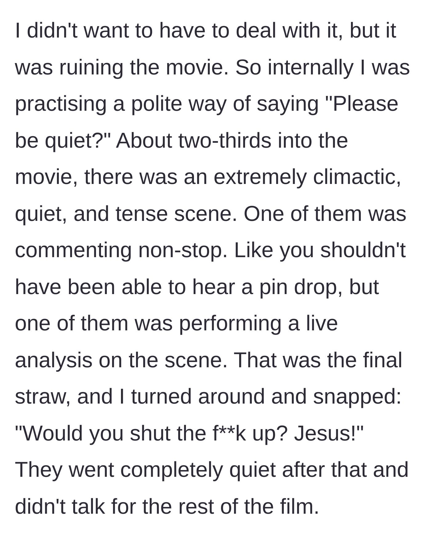 Story part 3 - The main character finally losing his temper and swearing at the noisy teens during a silent, dramatic moment.