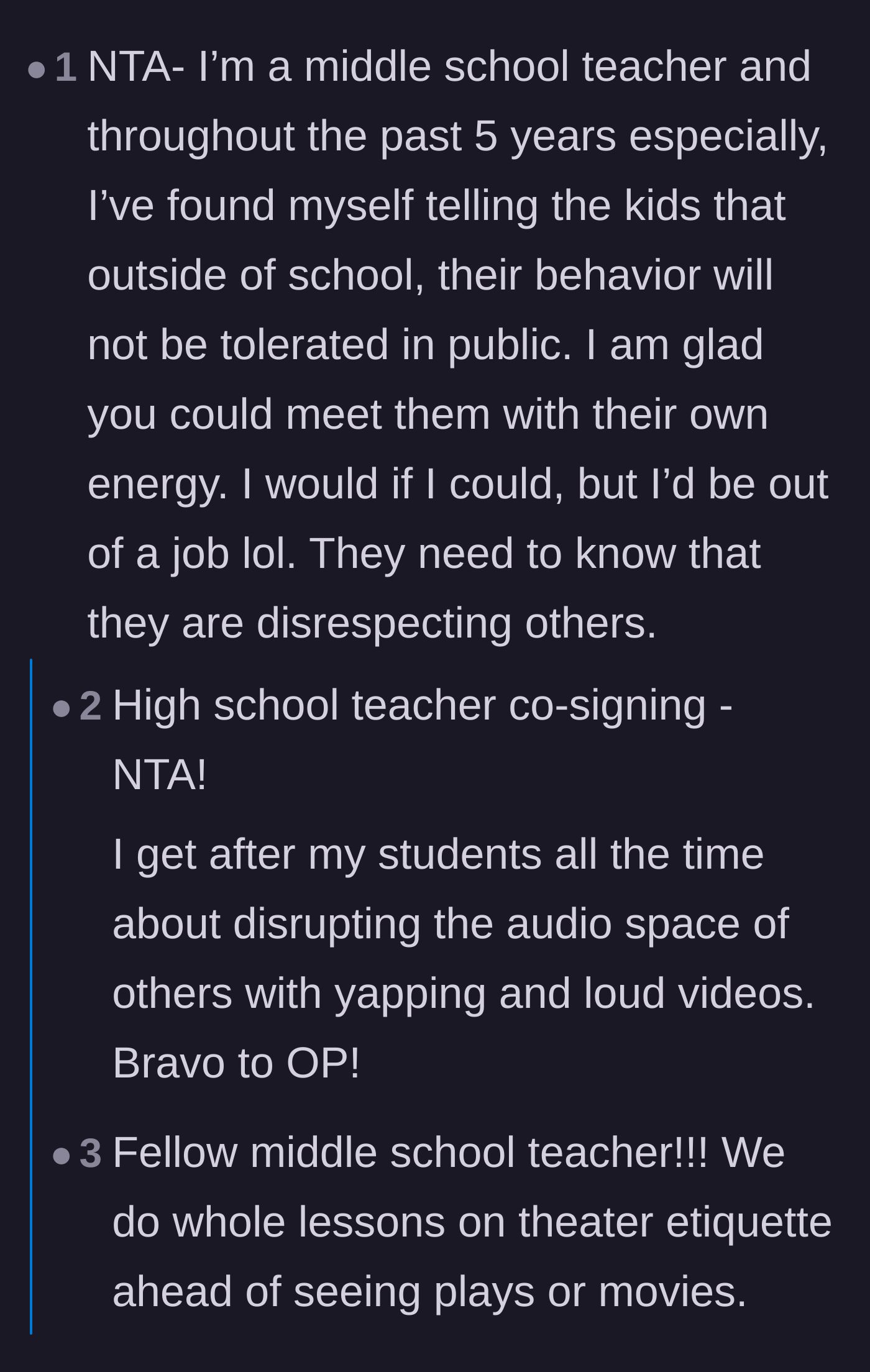 Comment thread 6 - Middle and high school teachers thanking the main character for giving the teens a harsh reality check.