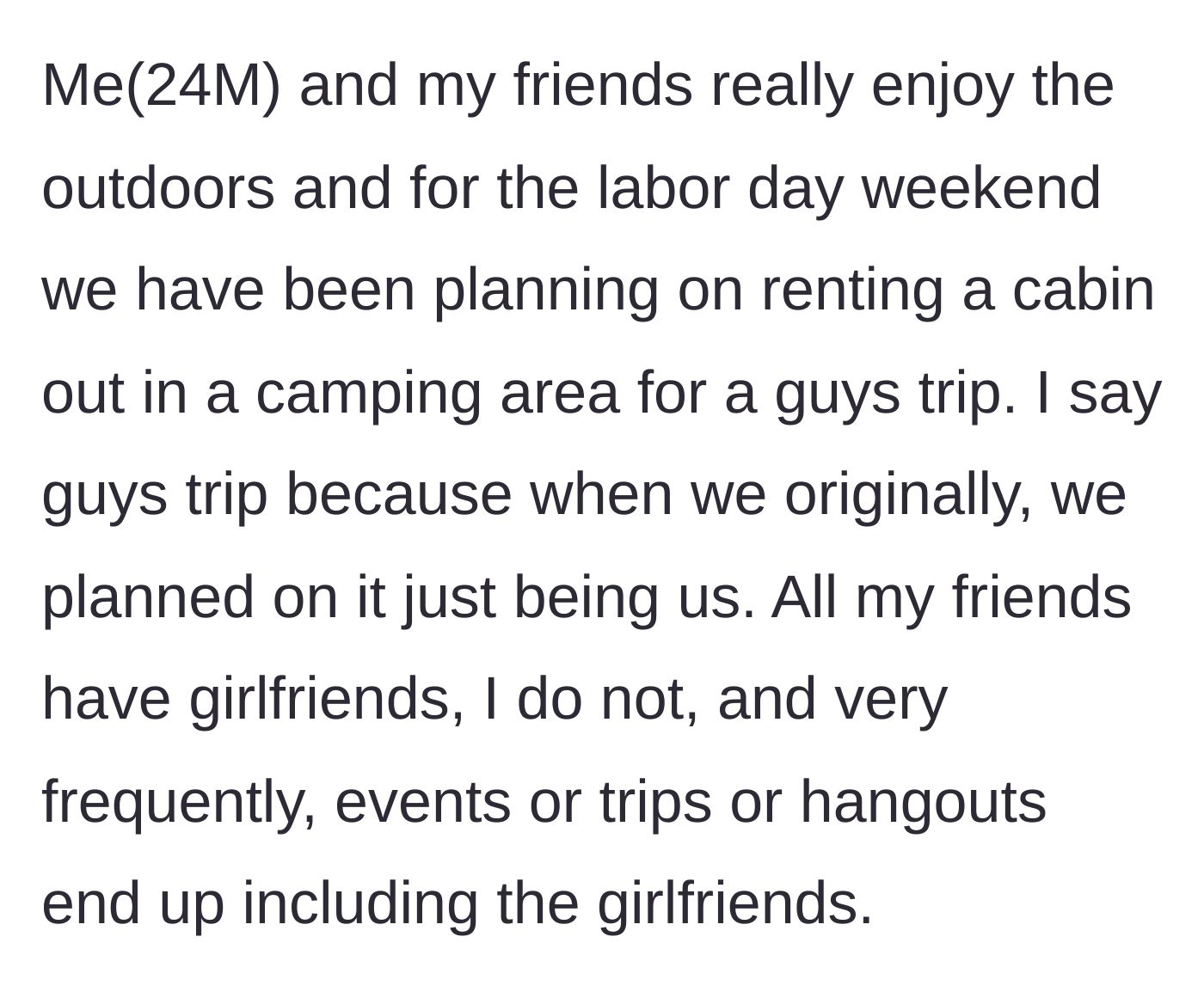 Story part 1 - Planning a Labor Day guys trip.