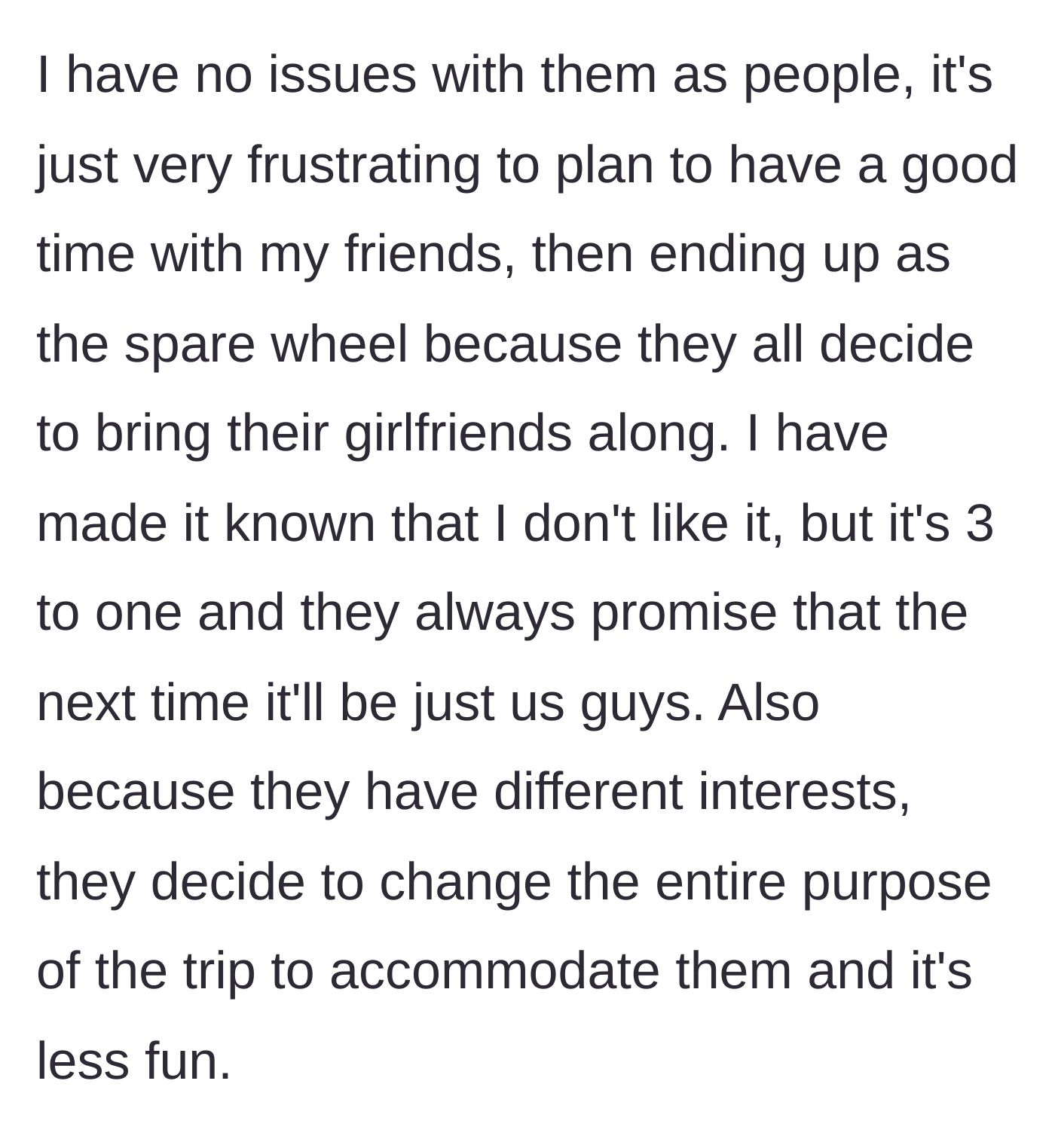 Story part 2 - Explaining the constant third-wheel dynamic.