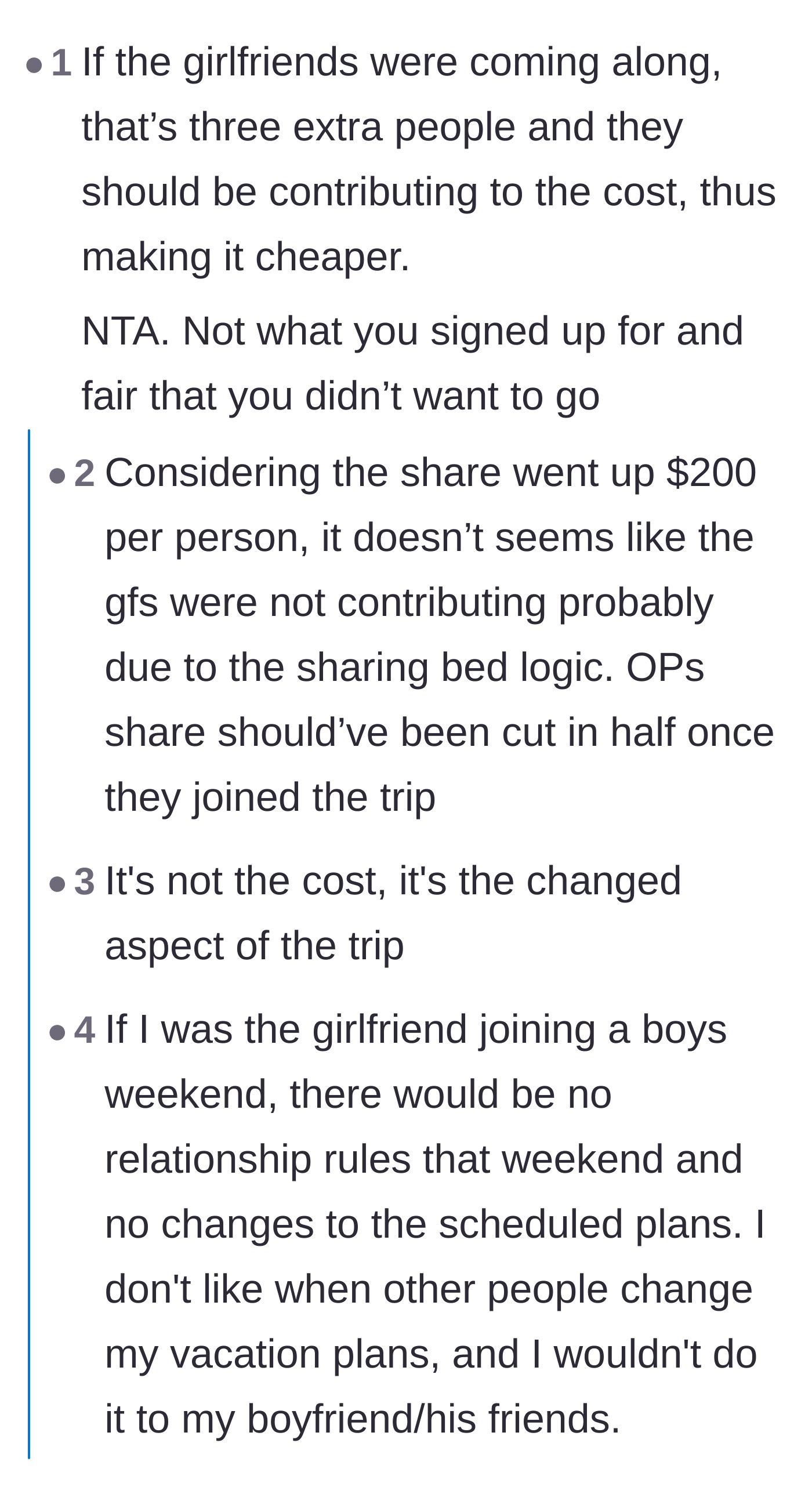 Comment thread 3 - Discussion on how adding three people should make the trip cheaper and how changing the itinerary is a dealbreaker.