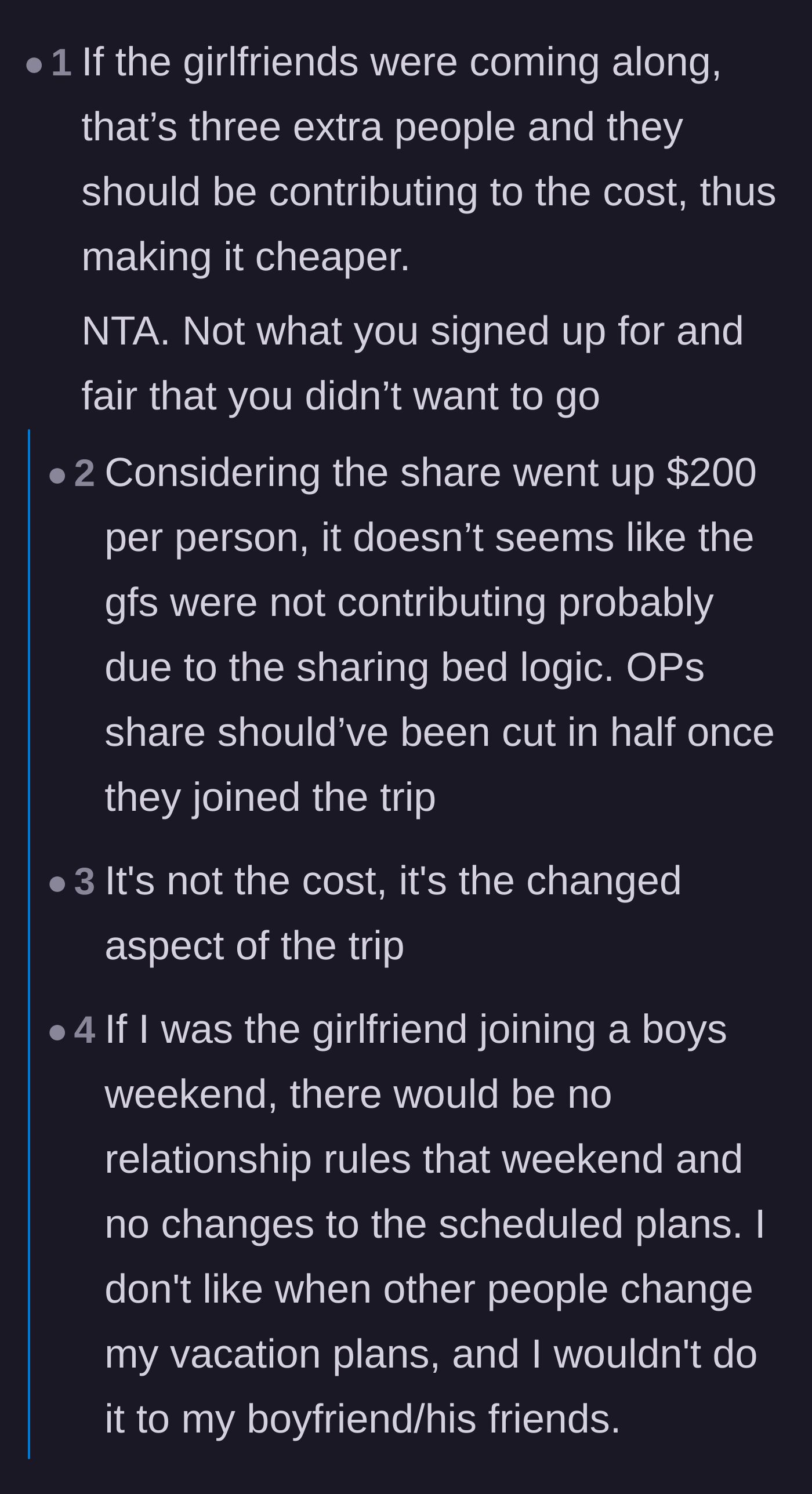 Comment thread 3 - Discussion on how adding three people should make the trip cheaper and how changing the itinerary is a dealbreaker.