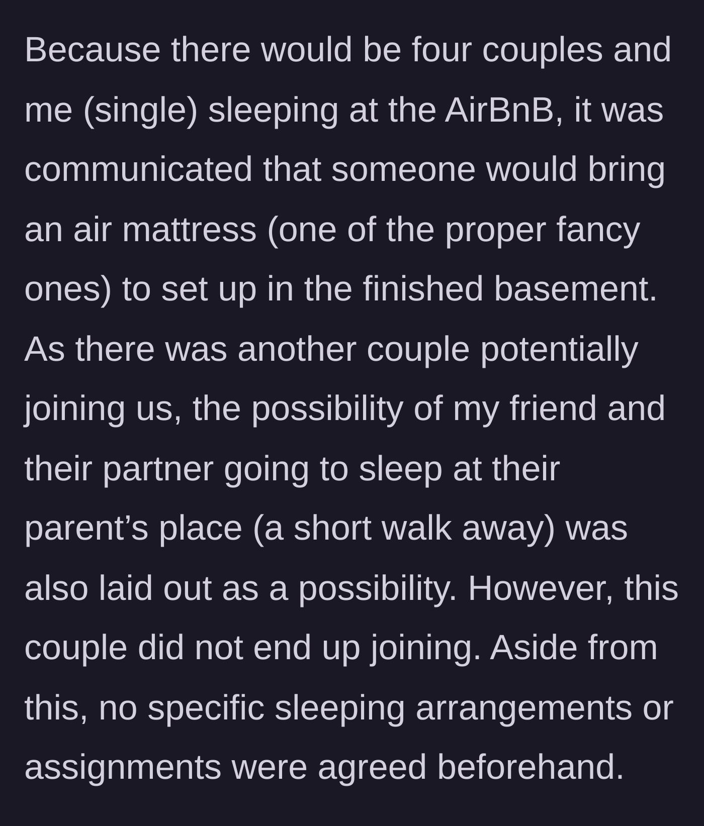 Story part 2 - The chaotic pre-trip planning involving a basement air mattress and potential backup plans at the parents' house.