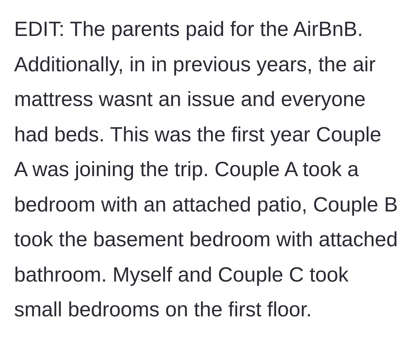 Story part 6 - Final edits explaining the parents paid, past years' setups, and the specific bedroom distribution.