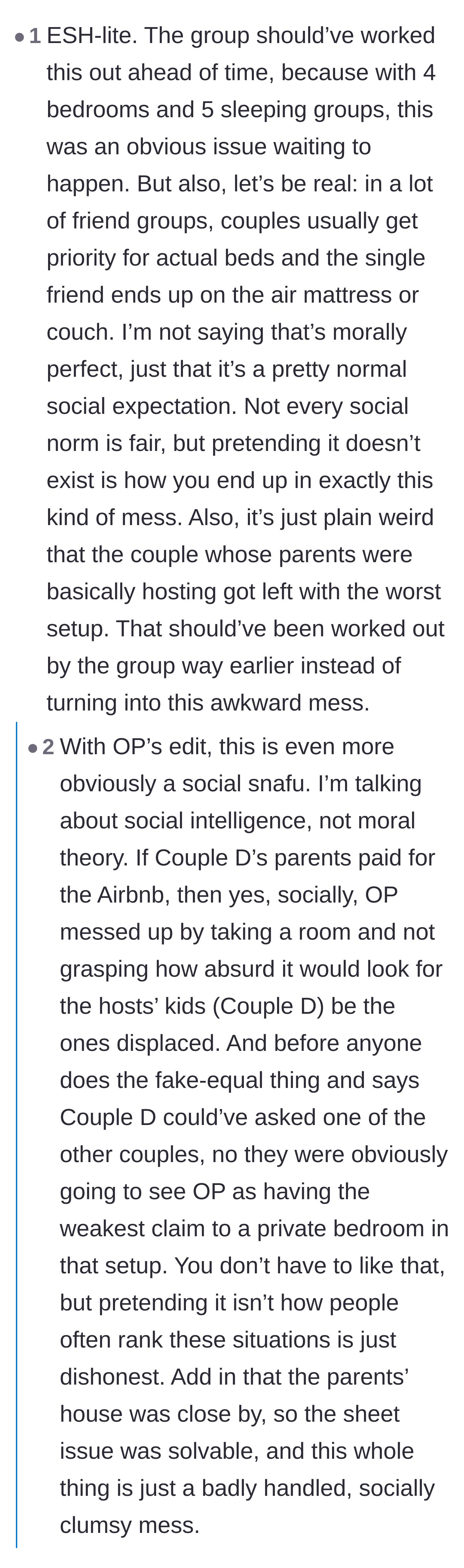 Comment thread 6 - A deep dive into the unspoken, unfair social rules of group vacations and whether the single friend was socially clueless.