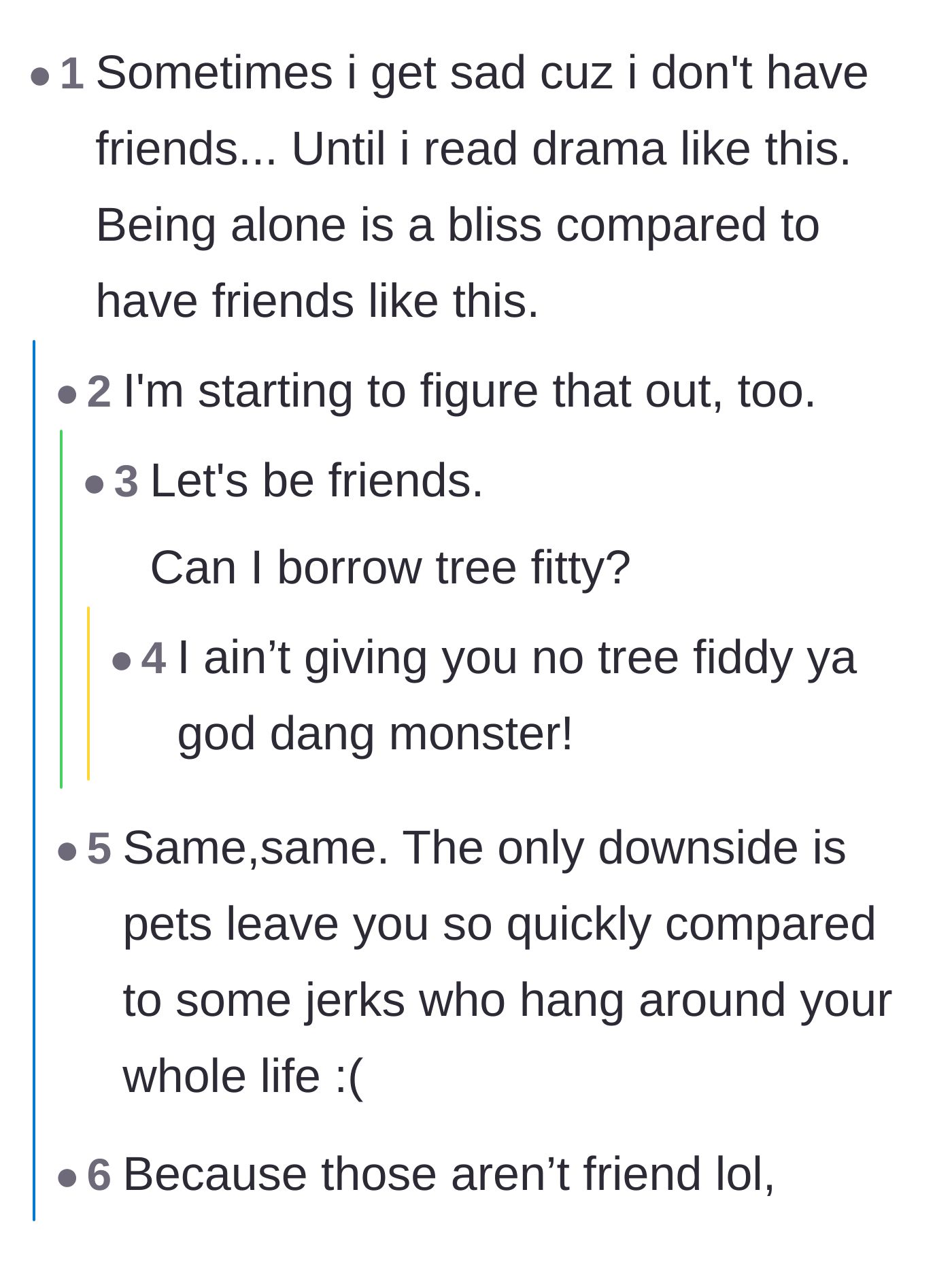 Comment thread 5 - Commenters bonding over the fact that being completely alone is better than having toxic friends.