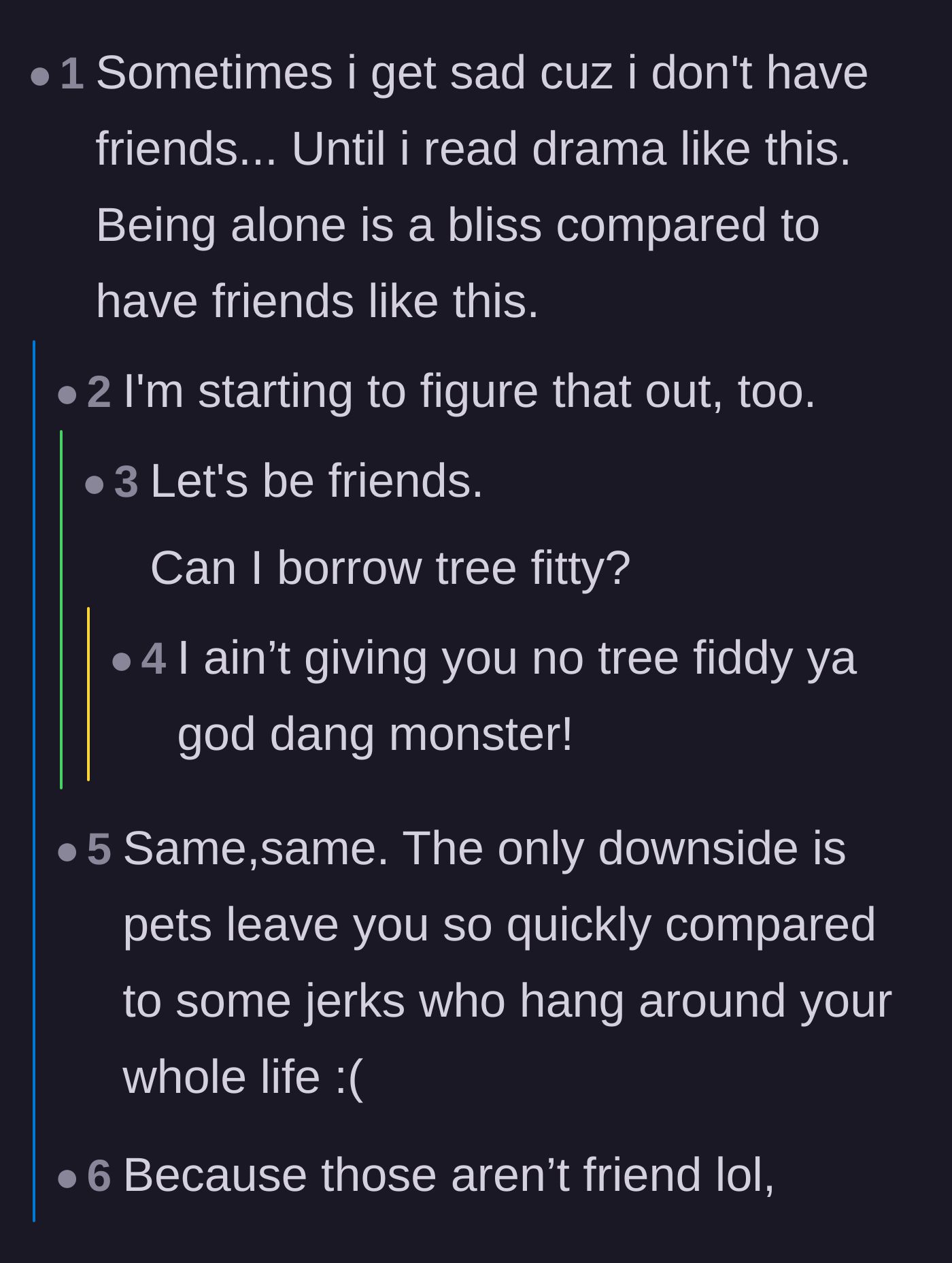Comment thread 5 - Commenters bonding over the fact that being completely alone is better than having toxic friends.