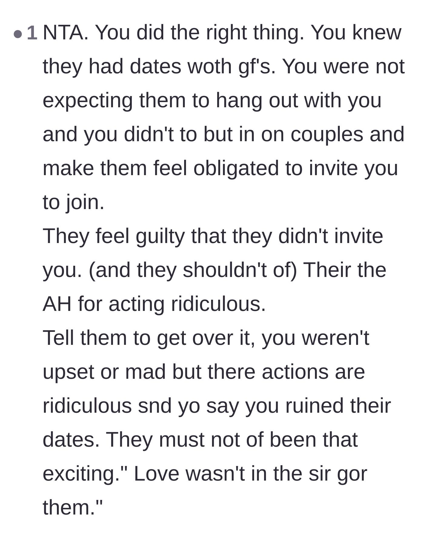 Comment thread 6 - Reassurance that the main character did the polite thing by leaving, and mocking the friends for letting it ruin their dates.