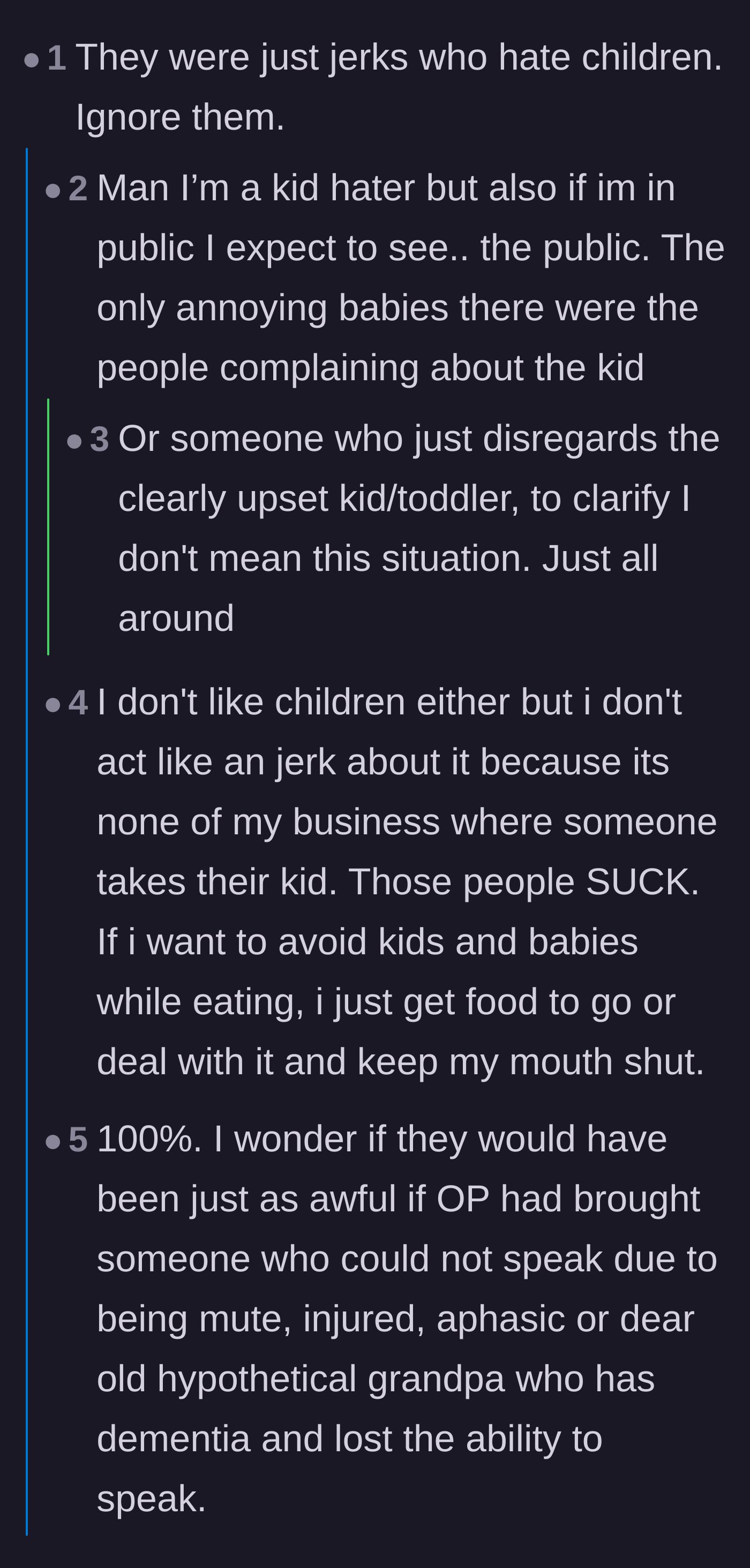 Comment thread 4 - Self-proclaimed child-free readers and kid-haters calling out the strangers for being unreasonable.