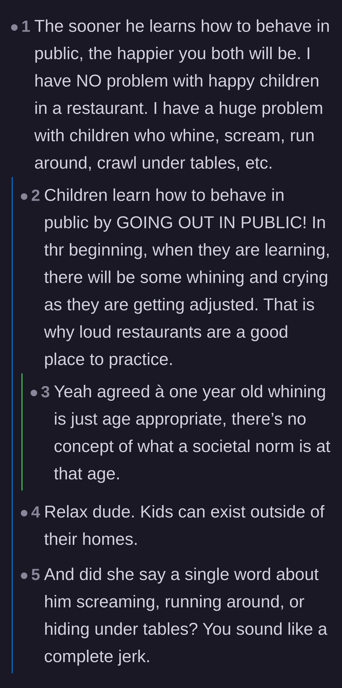 Comment thread 5 - A debate separating age-appropriate baby noises from actual disruptive behavior like running around.
