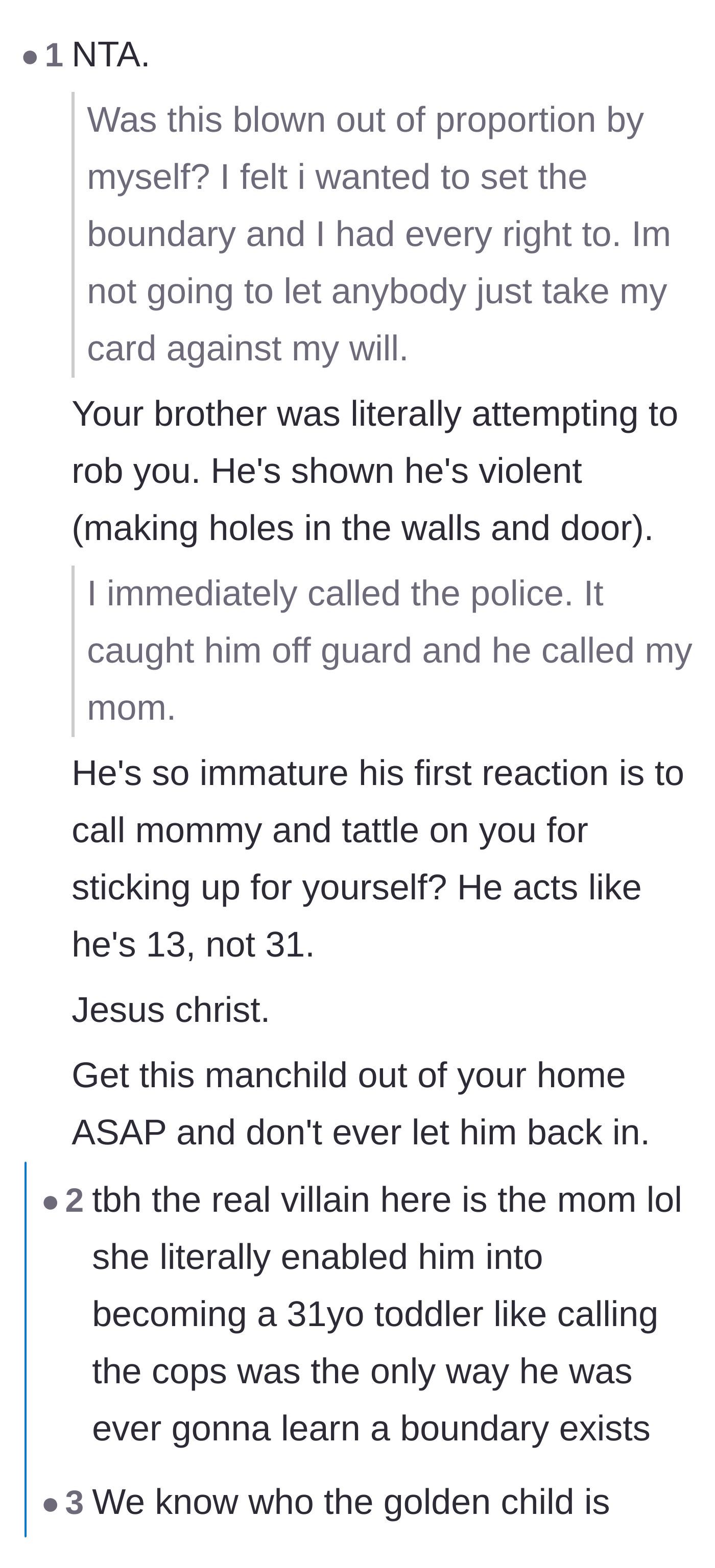 Comment thread 1 - Readers blame the enabling mother for creating a 31-year-old toddler.