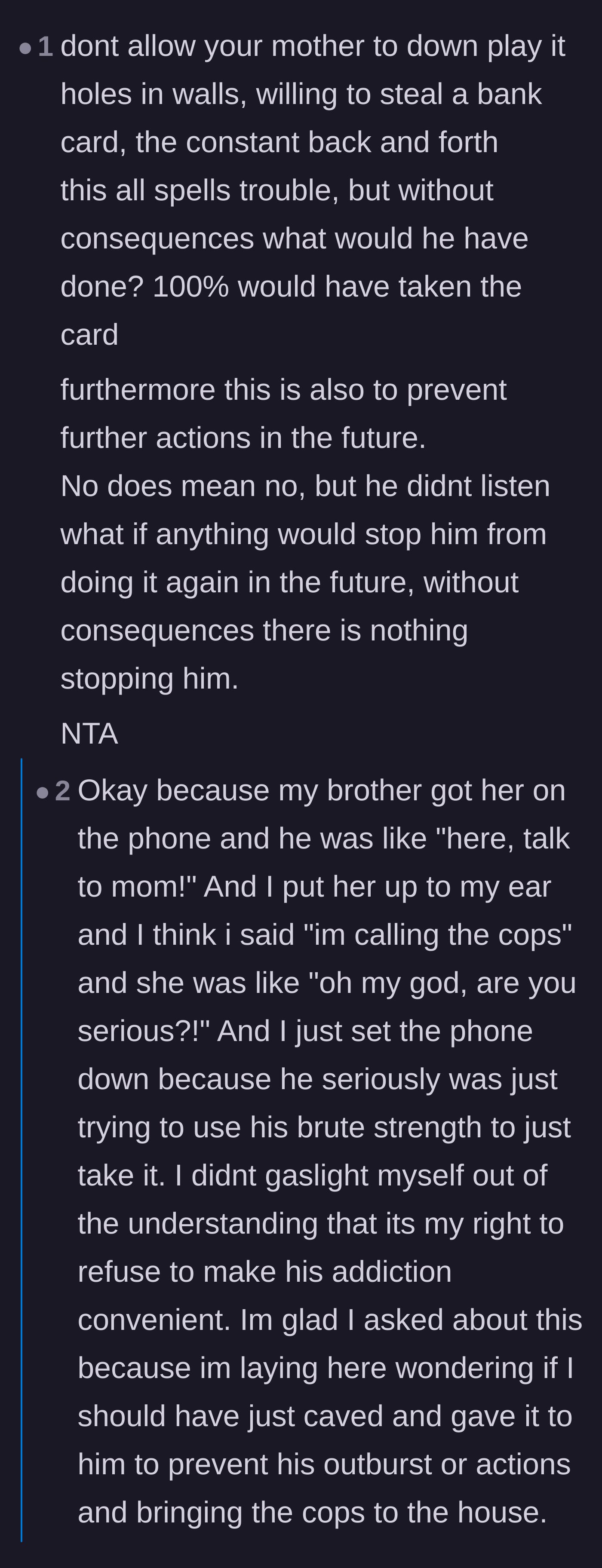 Comment thread 2 - Advice on ignoring the mother's guilt trips and enforcing consequences.