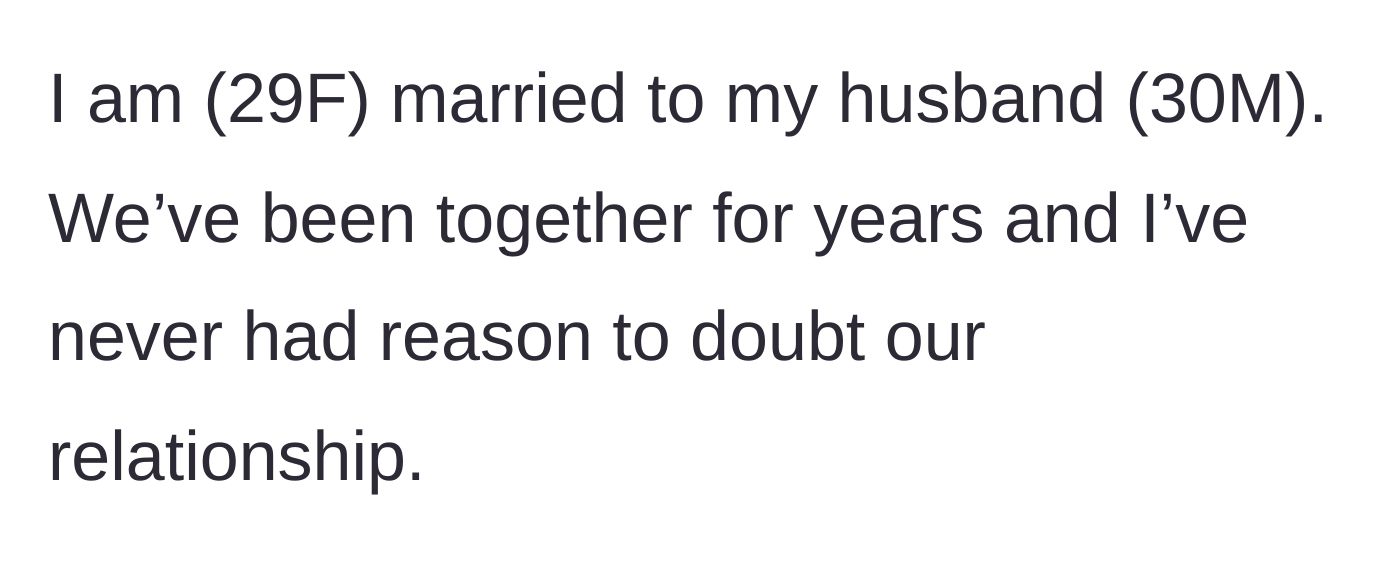Story part 1 - The main character introduces her solid marriage and lack of doubts.