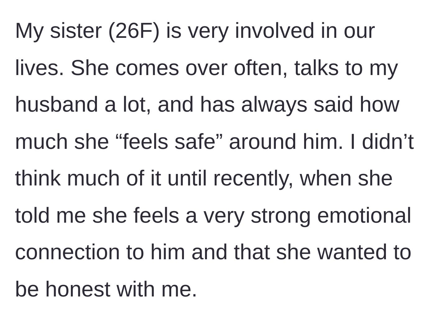Story part 2 - The younger sister confesses a strong emotional connection to the husband under the guise of honesty.
