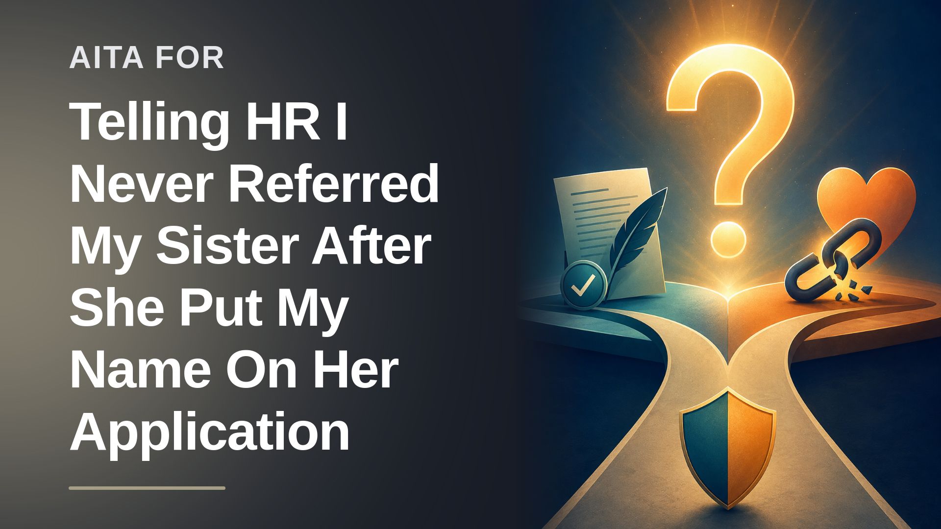 The Boundary Defender Who Tanked Her Entitled Sister’s Fraudulent HR Application