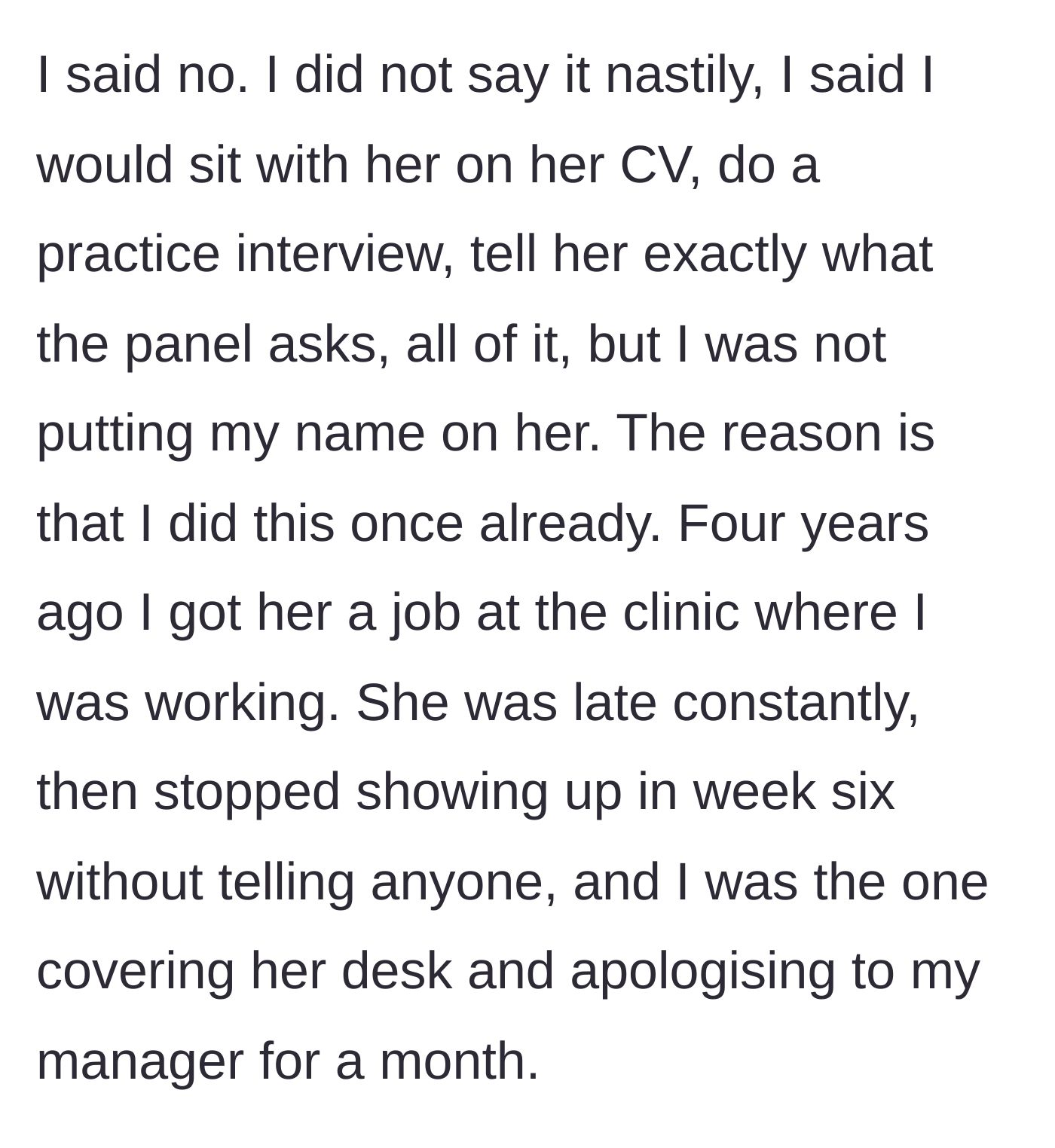 Story part 2 - The older sister refuses the referral but offers interview coaching, citing a past incident where the younger sister abandoned a job she got her.