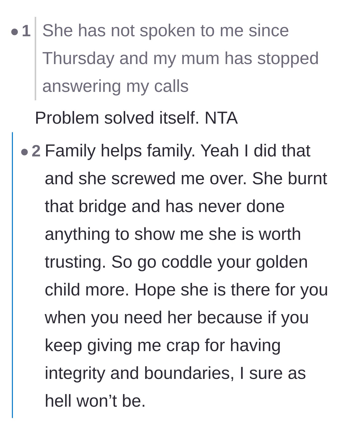 Comment thread 4 - A commenter noting that the mother and sister's silent treatment is actually a positive outcome.