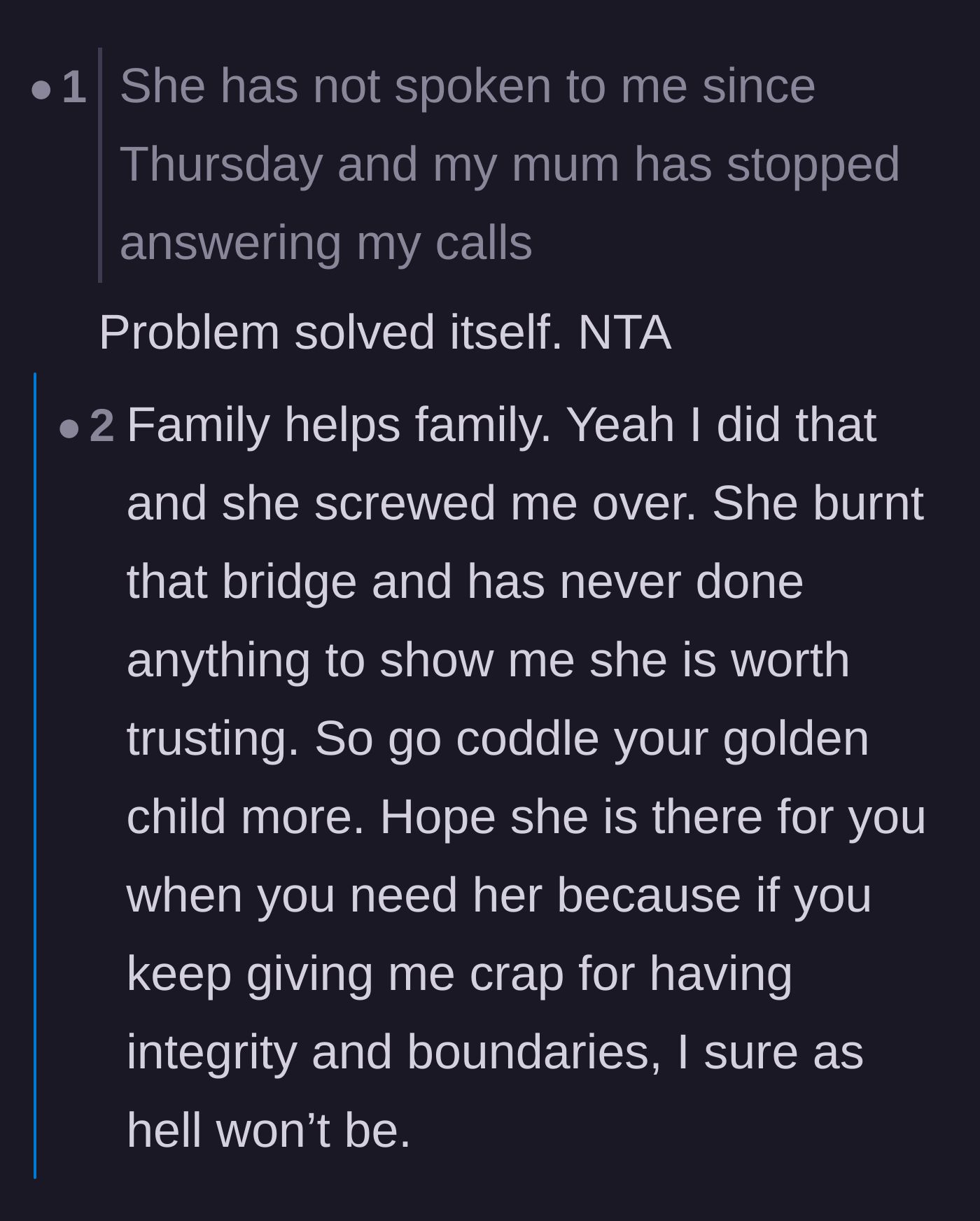 Comment thread 4 - A commenter noting that the mother and sister's silent treatment is actually a positive outcome.