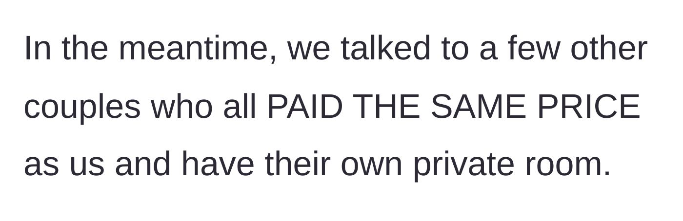 Story part 4 - Sister discovers other guests paid the exact same amount but received actual private rooms.