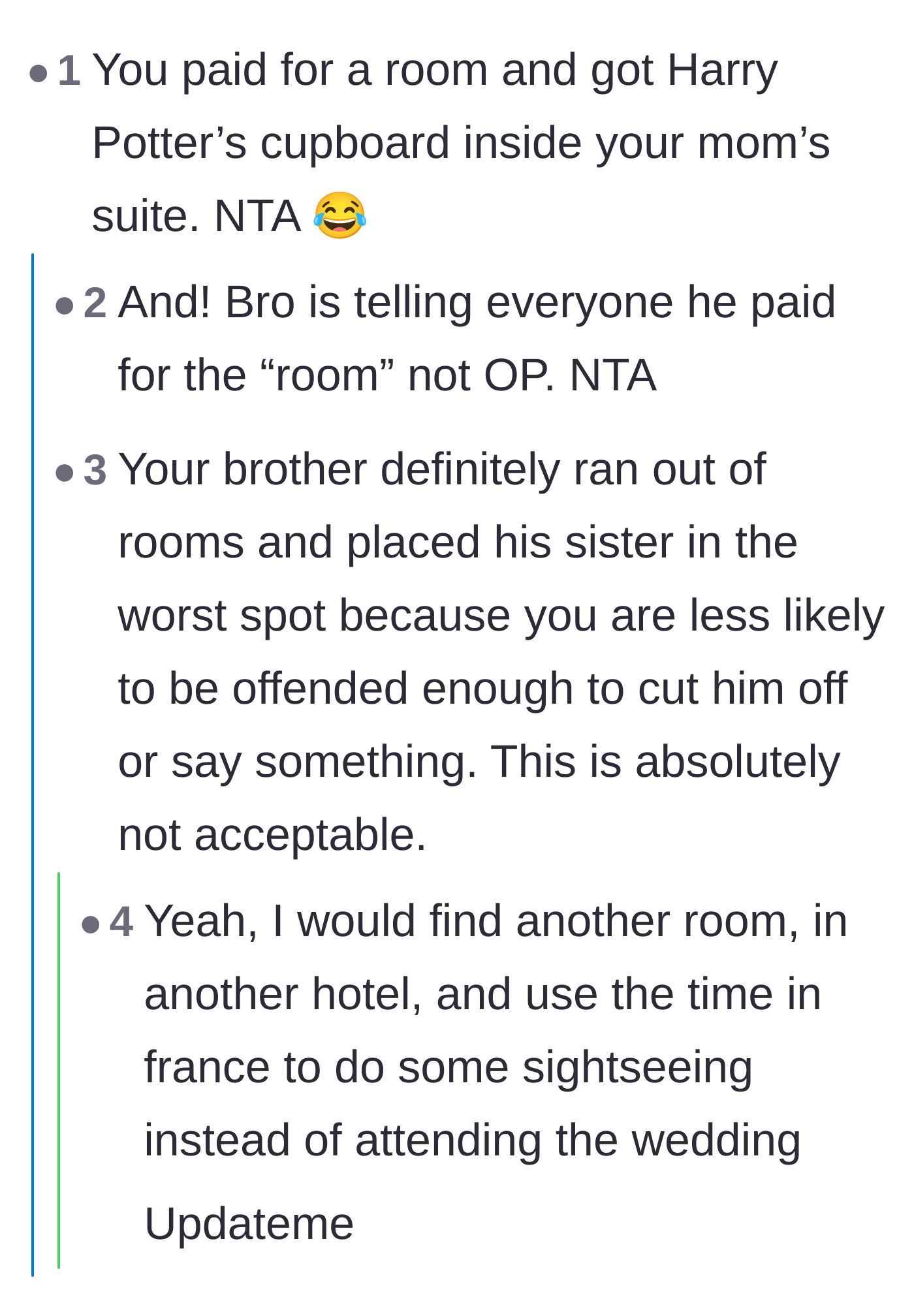 Comment thread 1 - Readers pointing out the brother chose his sister for the worst room because he assumed she wouldn't cause a scene