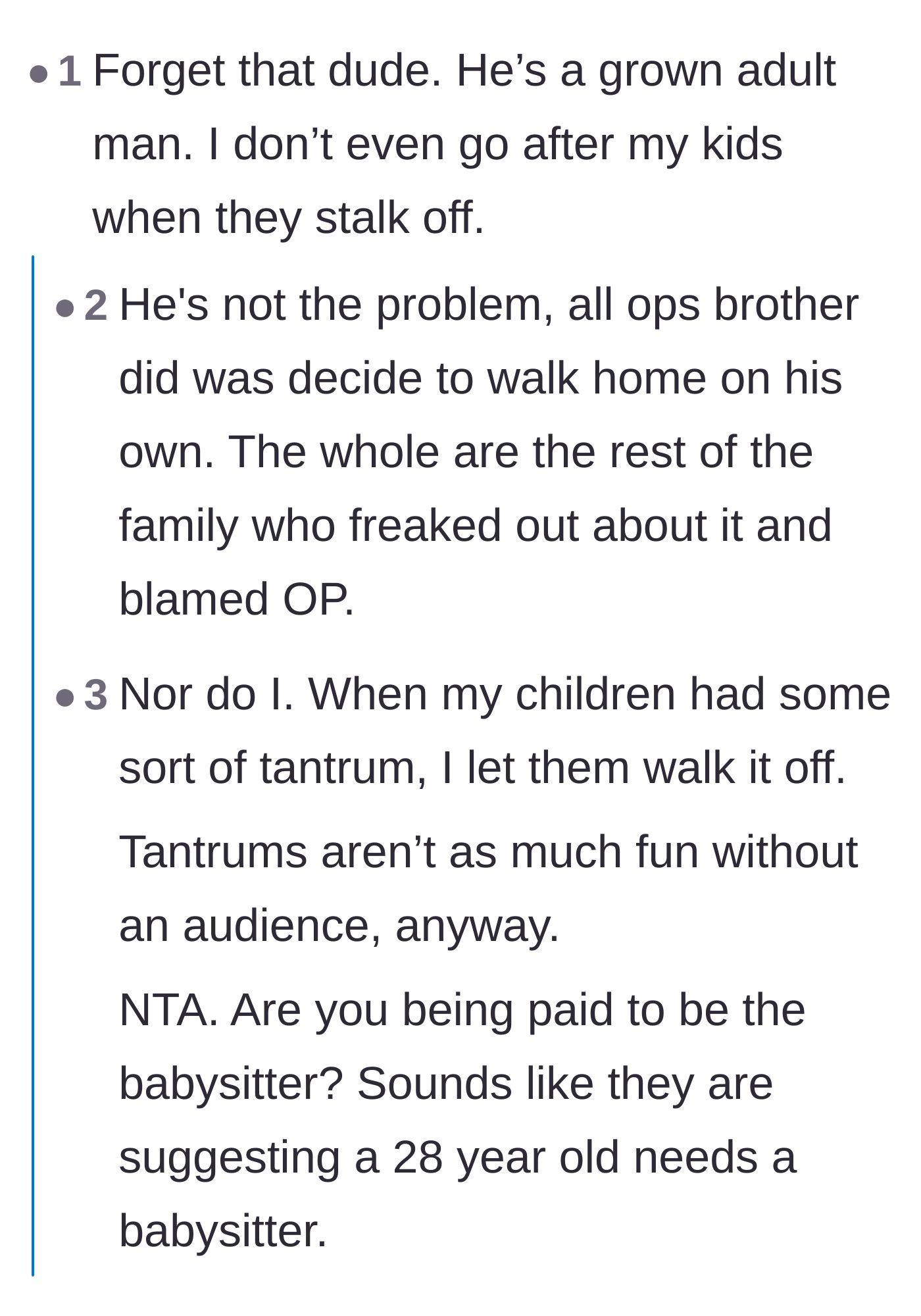 Comment thread 5 - Commenters comparing the brother's actions to a toddler's temper tantrum and refusing to indulge it.