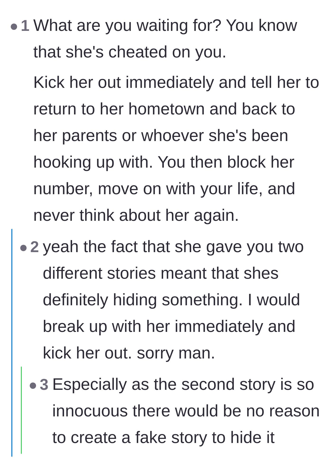 Comment thread 1 - Advice urging the boyfriend to kick her out immediately instead of waiting.